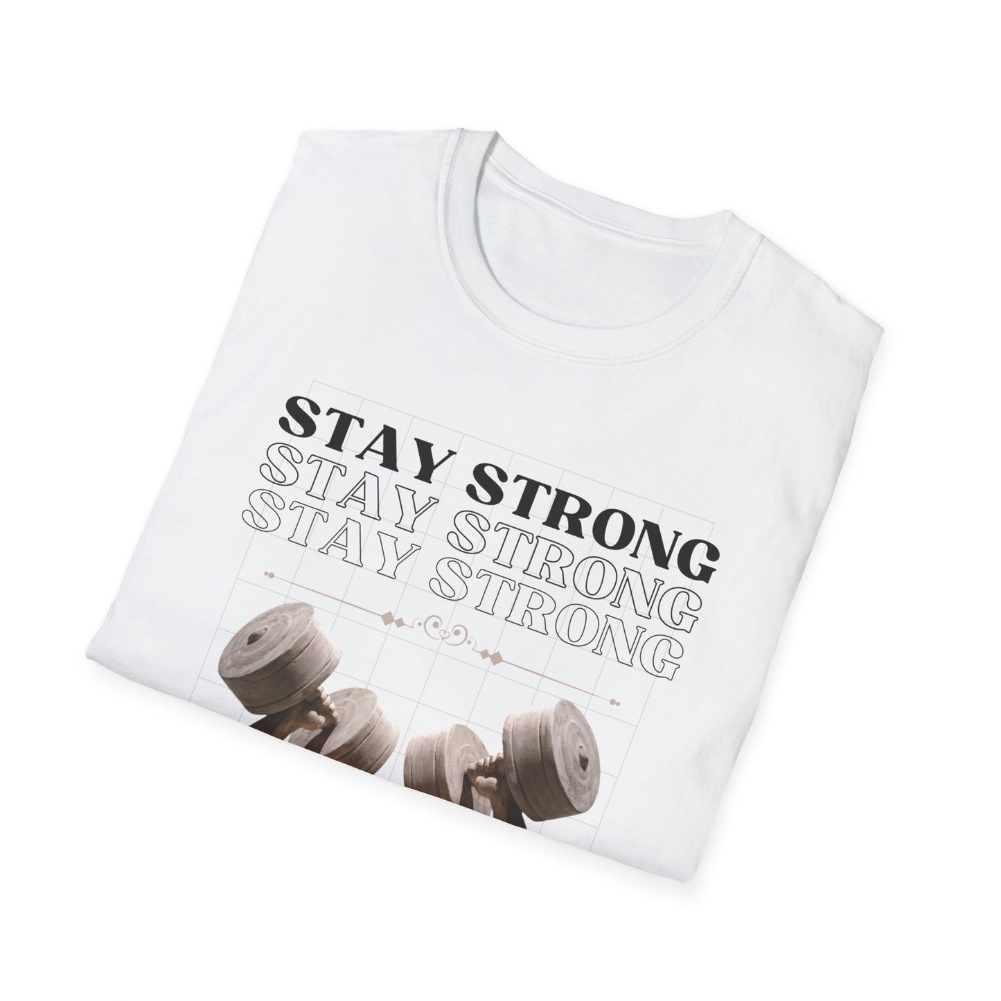 Stay Strong Gym T-Shirt