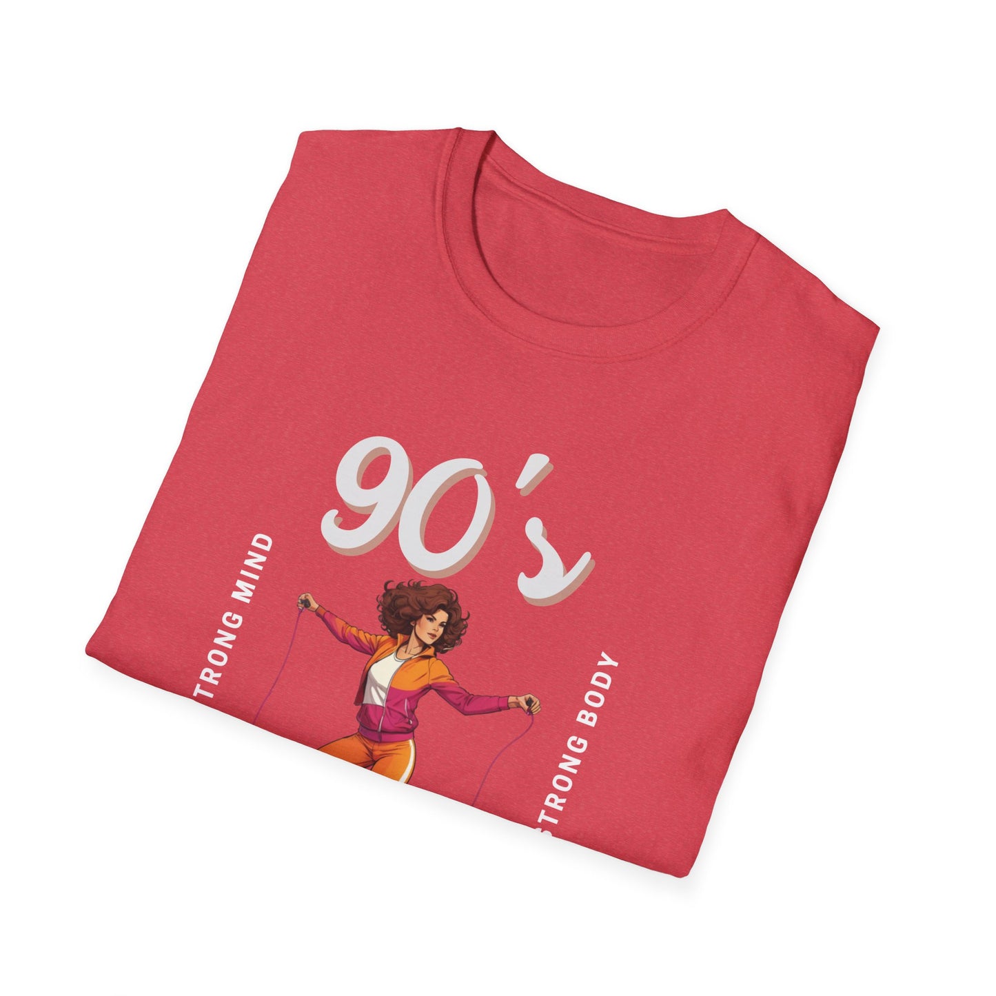 90's Workout Strong Mind Strong Body Gym T-shirt