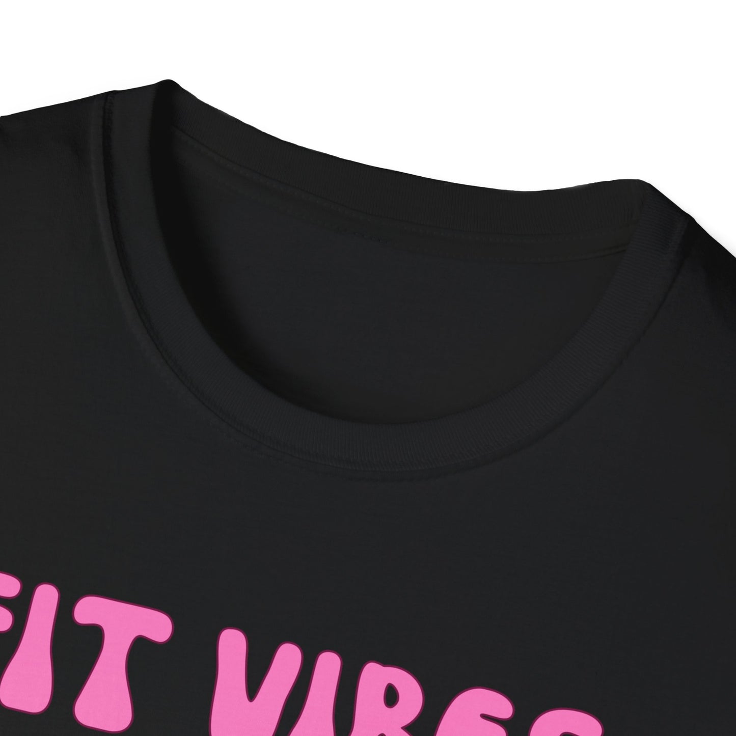 Fit Heart Vibes Only Gym T-Shirt