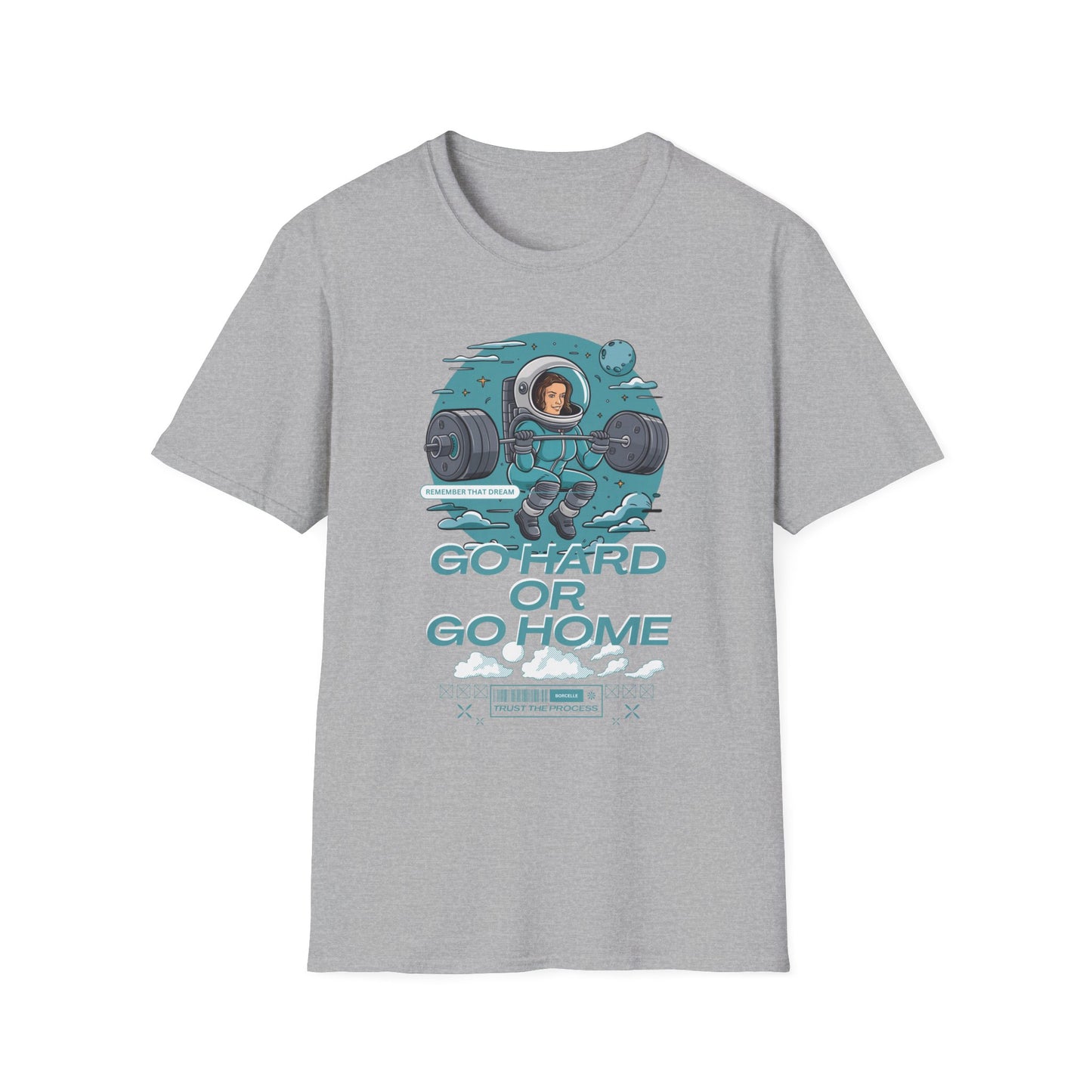 Go Hard or Go Home Gym T-Shirt