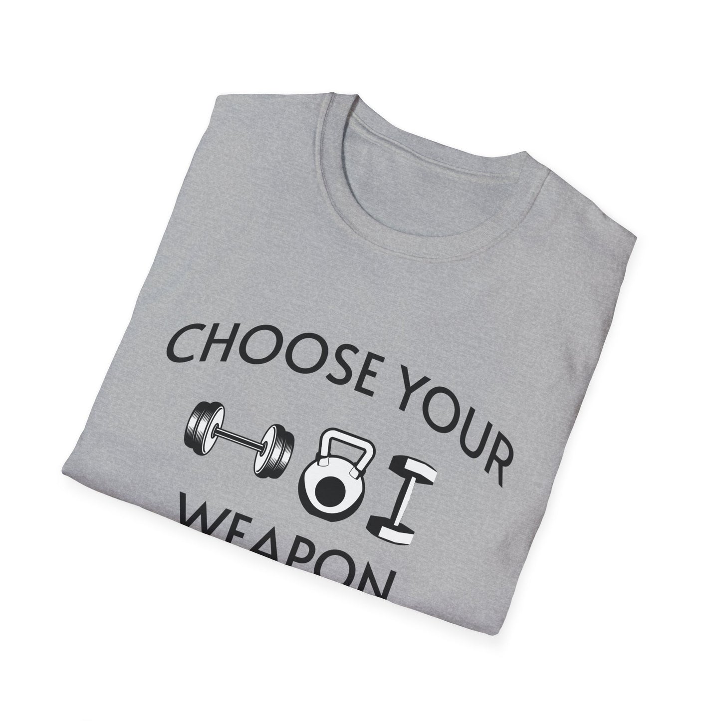 Choose Your Weapon - Fit-Over-40 Fitness T-Shirt