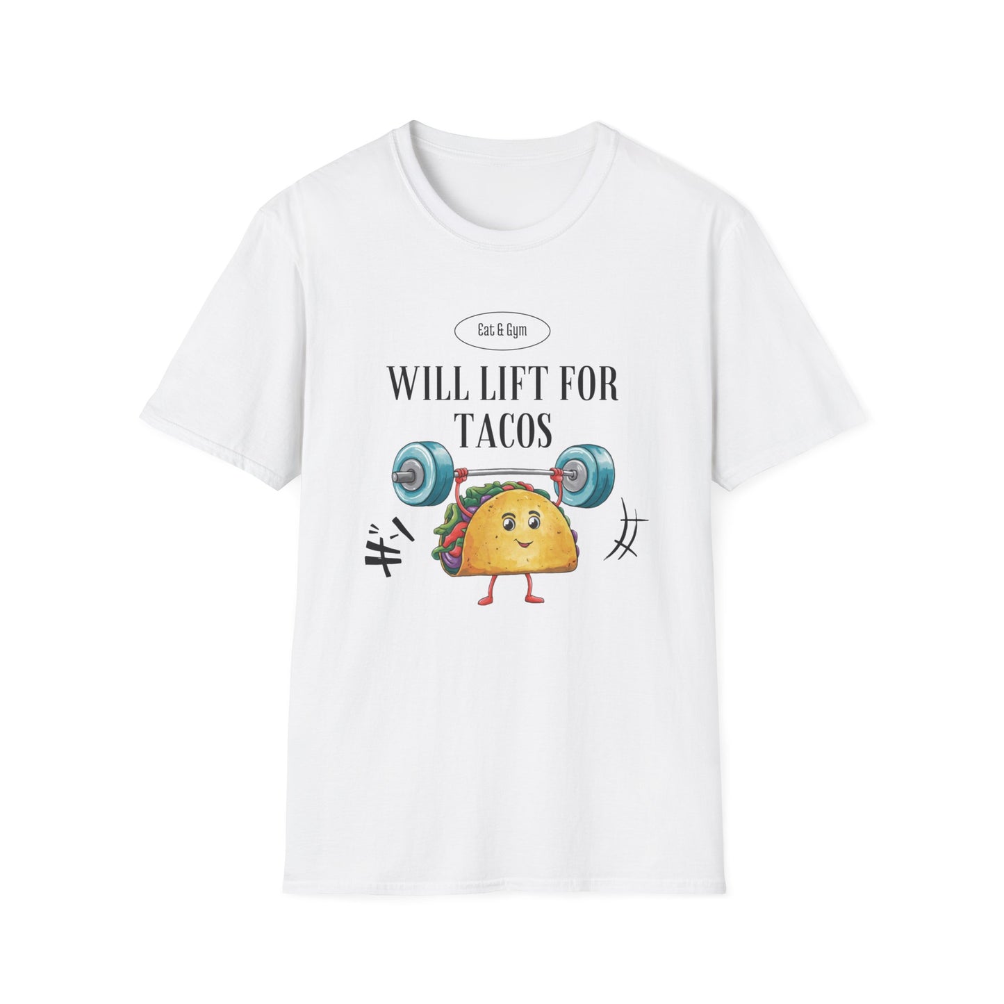 Will Lift for Tacos Gym T-shirt