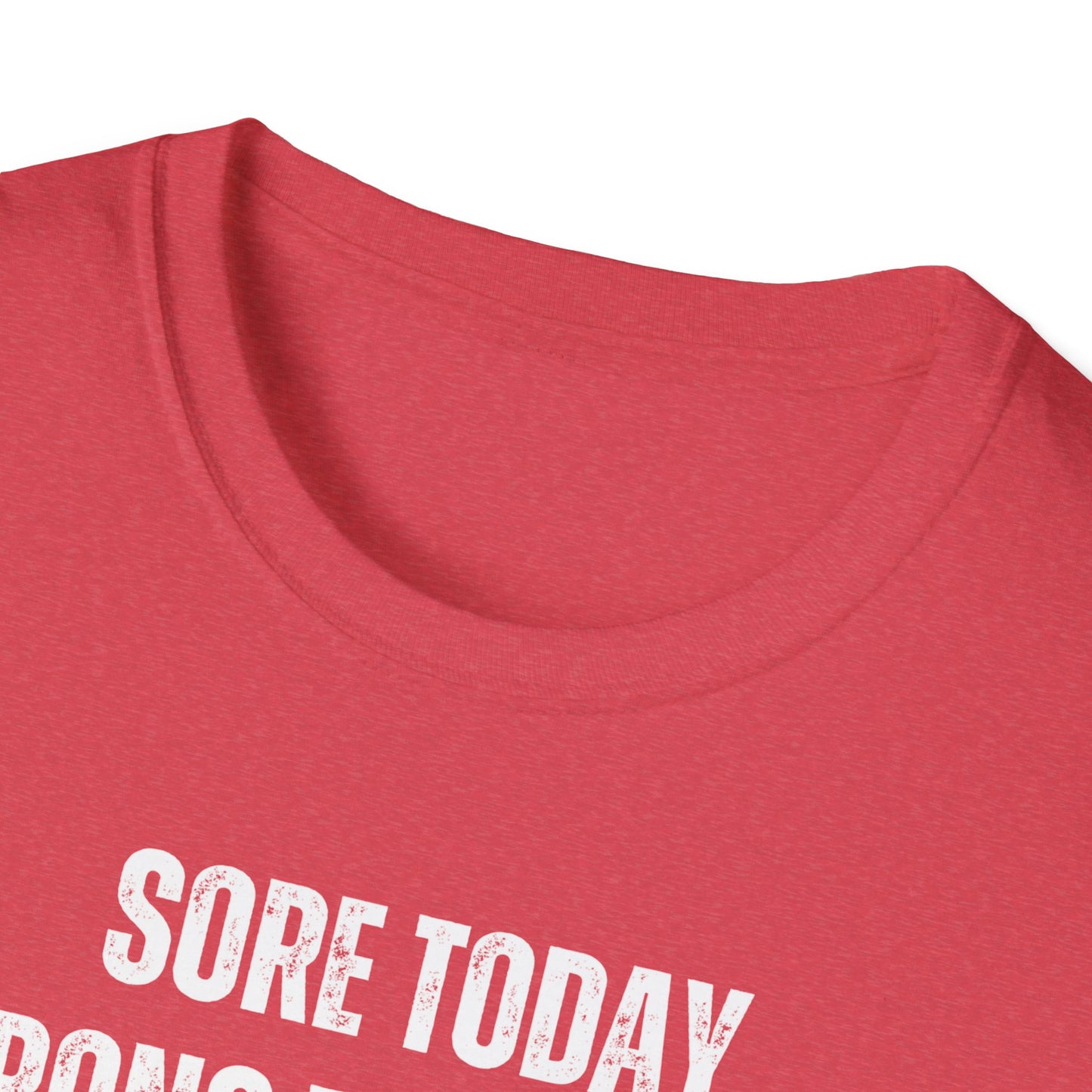 Sore Today Strong Tomorrow Gym Black & White T-Shirt
