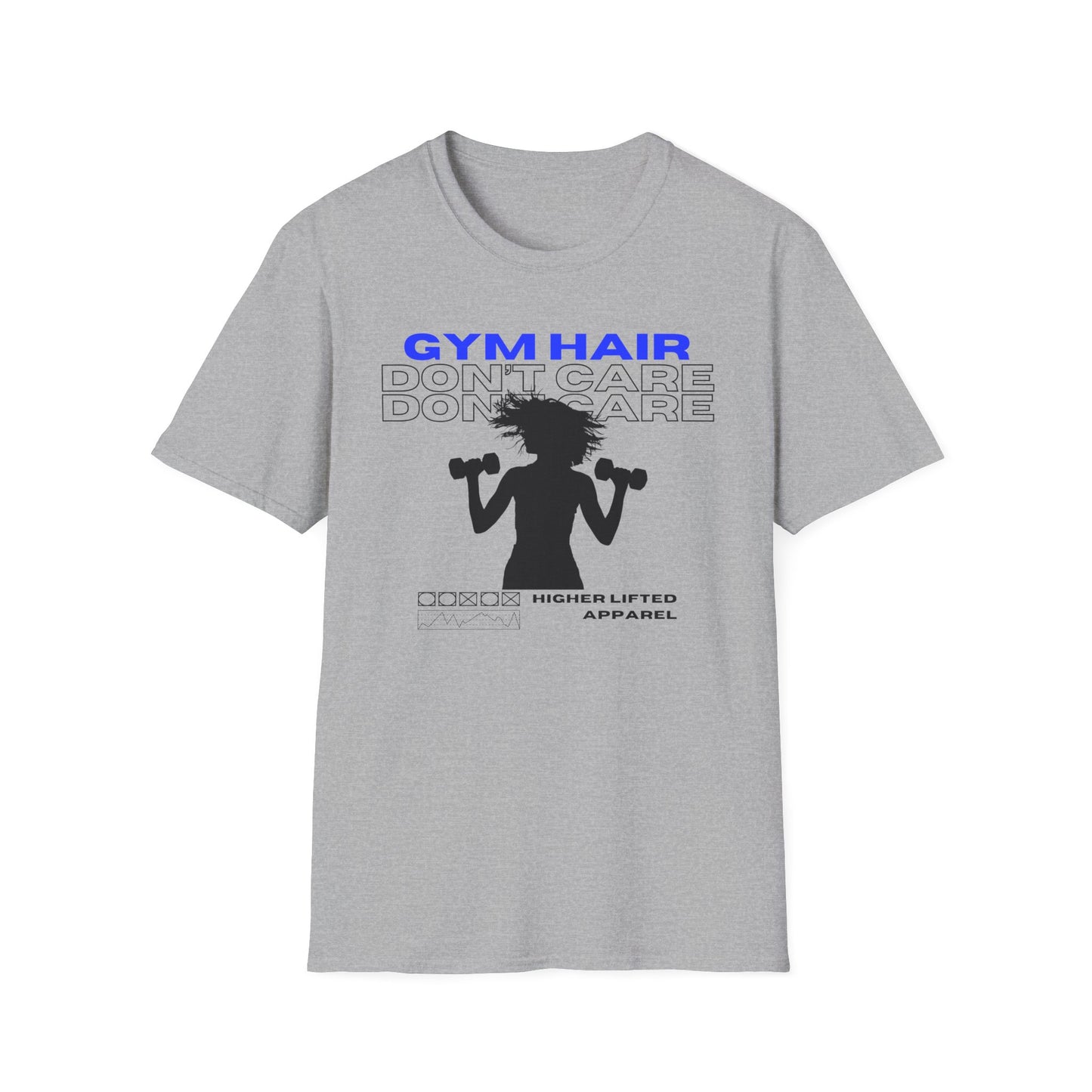 Gym Hair Don't Care Gym T-Shirt