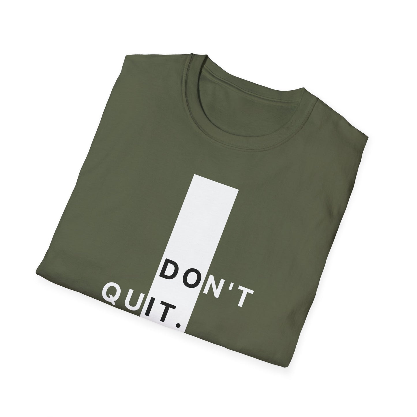 Don't Quit Gym T-shirt