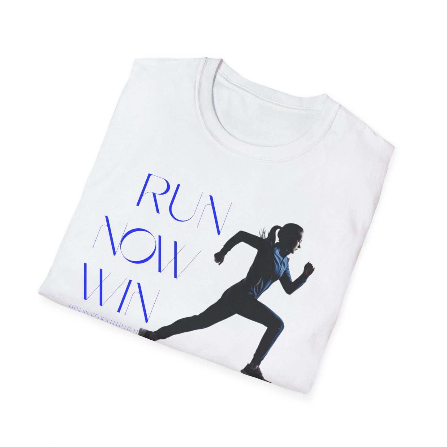 Run Now Win Later Gym T-Shirt
