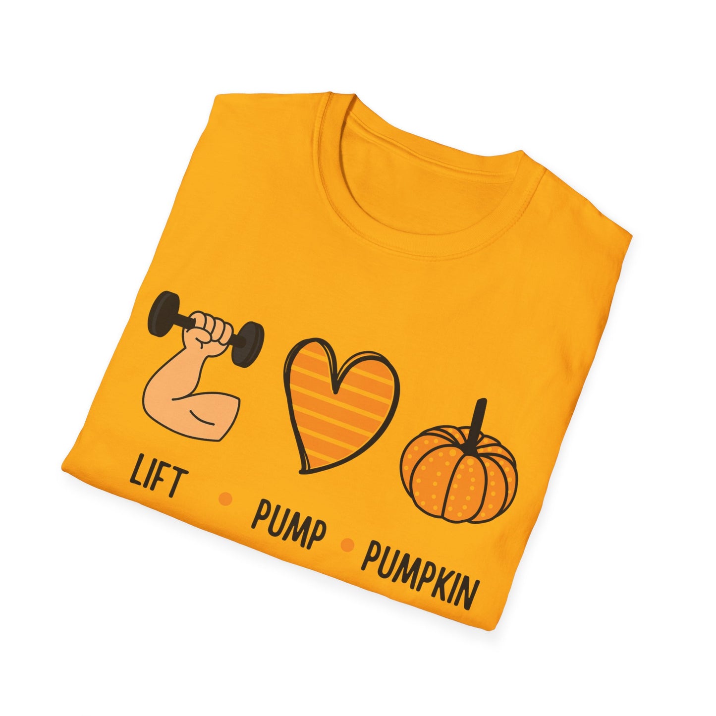 Fall Fitness T-Shirt - Lift Pump Pumpkin Spice Design