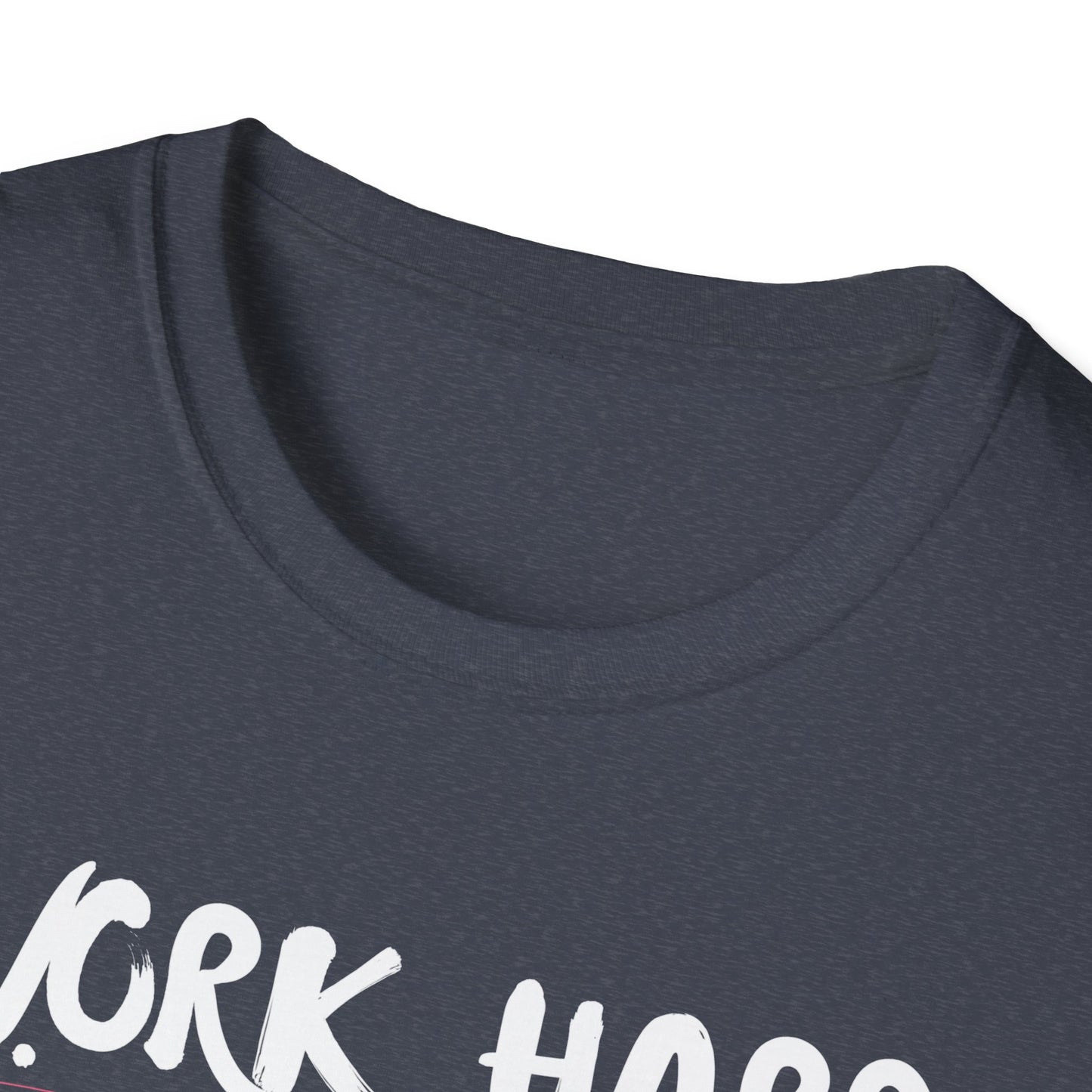 Work Hard Play Hard Gym T-Shirt