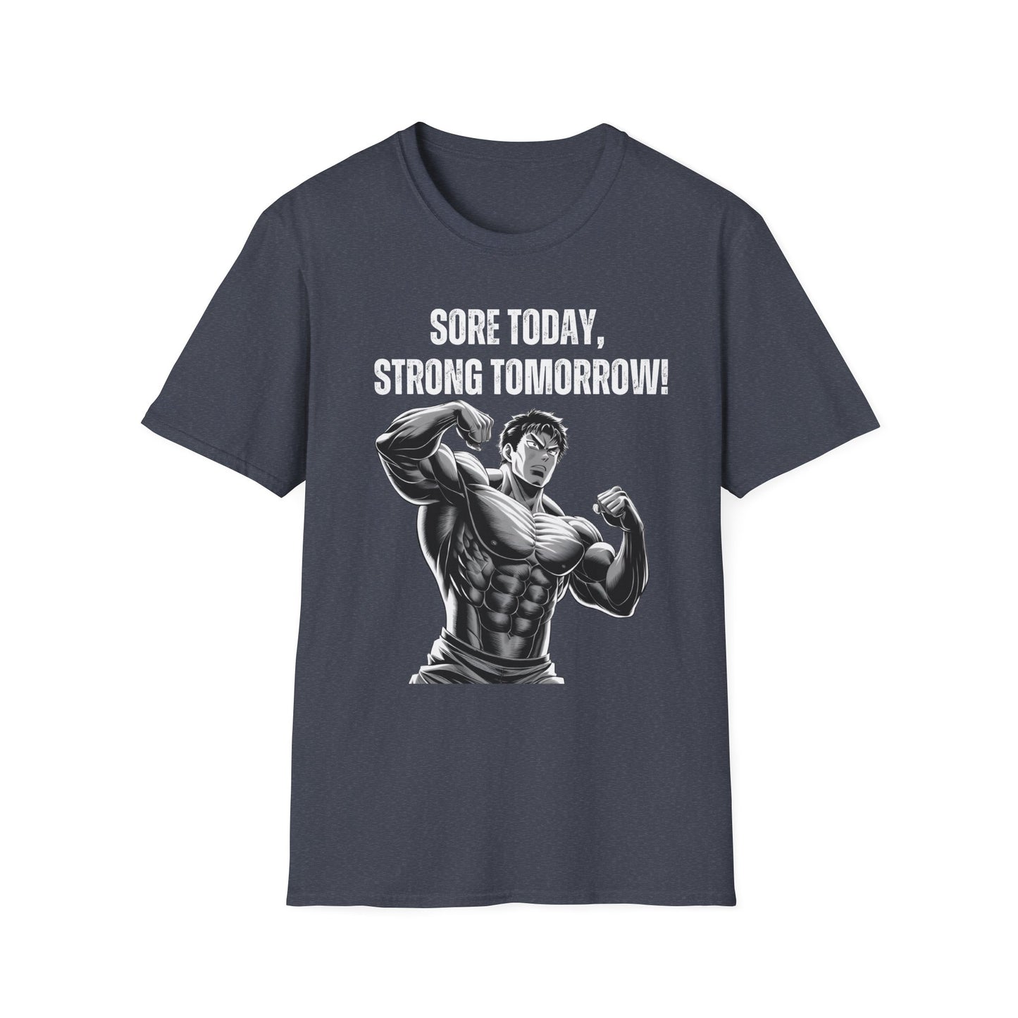 Sore Today Strong Tomorrow Gym Black & White T-Shirt