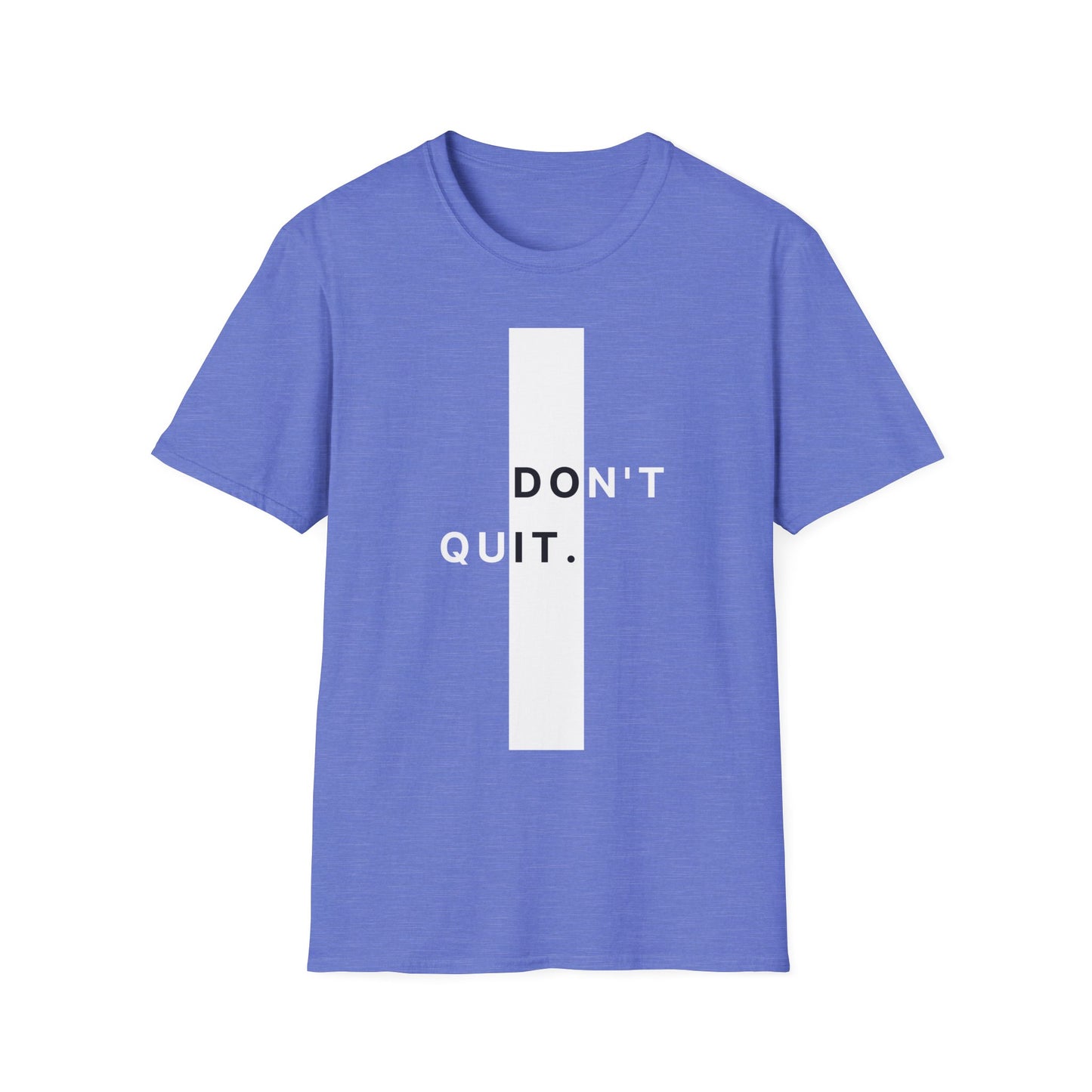 Don't Quit Gym T-shirt