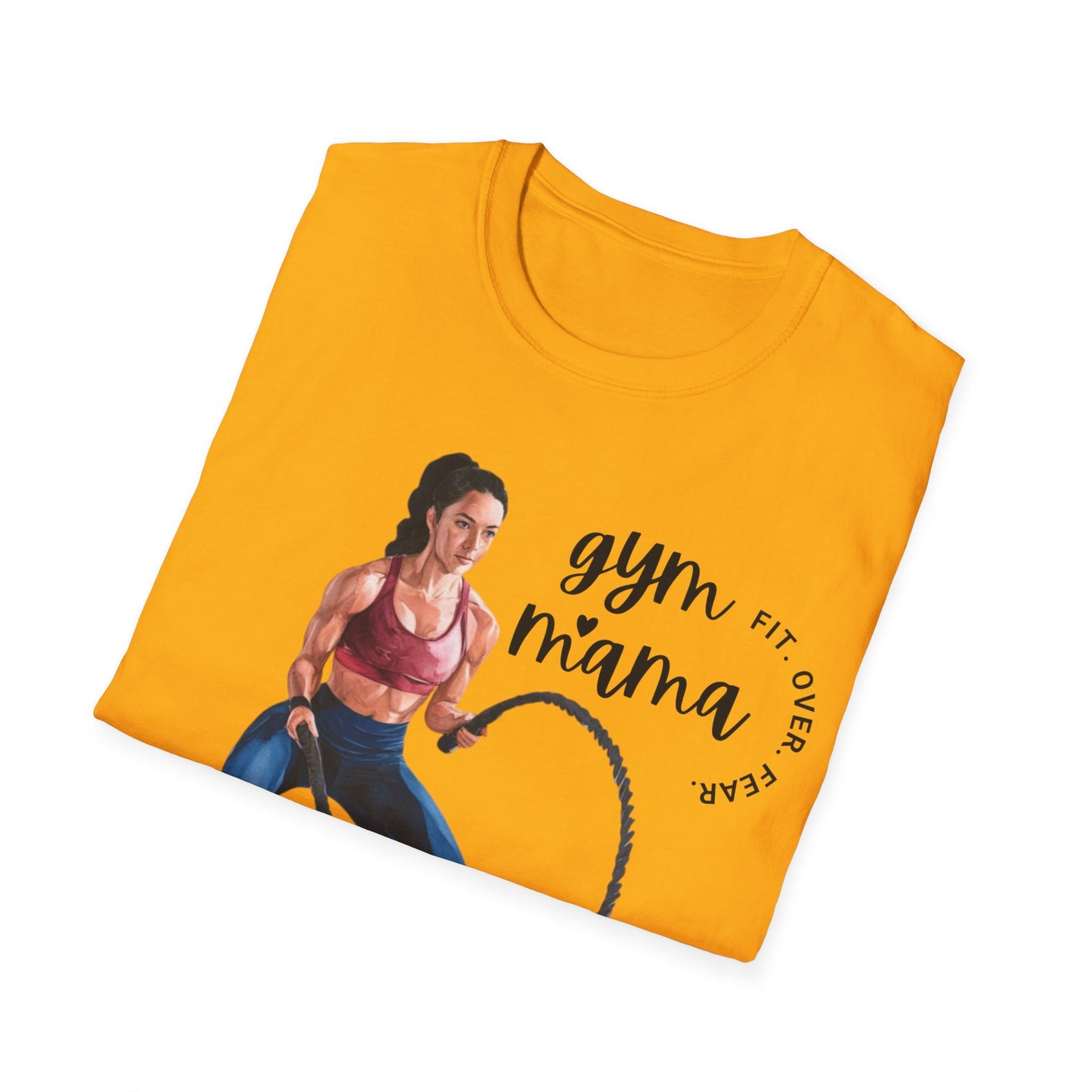 Gym Mama Fit Over Fear Gym T-shirt