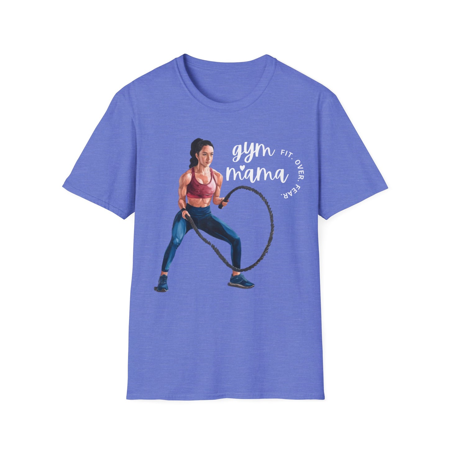 Gym Mama Fit Over Fear Gym T-shirt