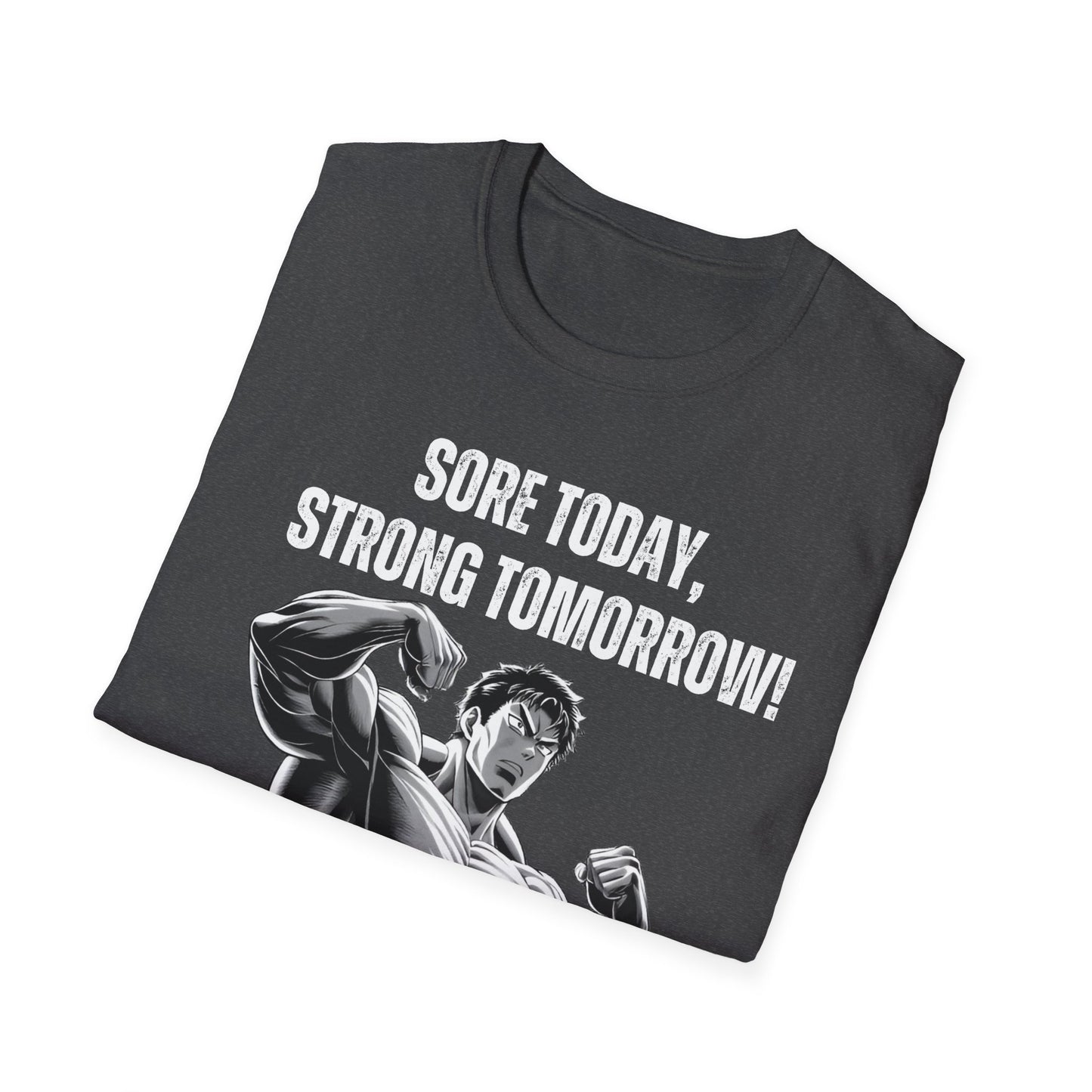 Sore Today Strong Tomorrow Gym Black & White T-Shirt