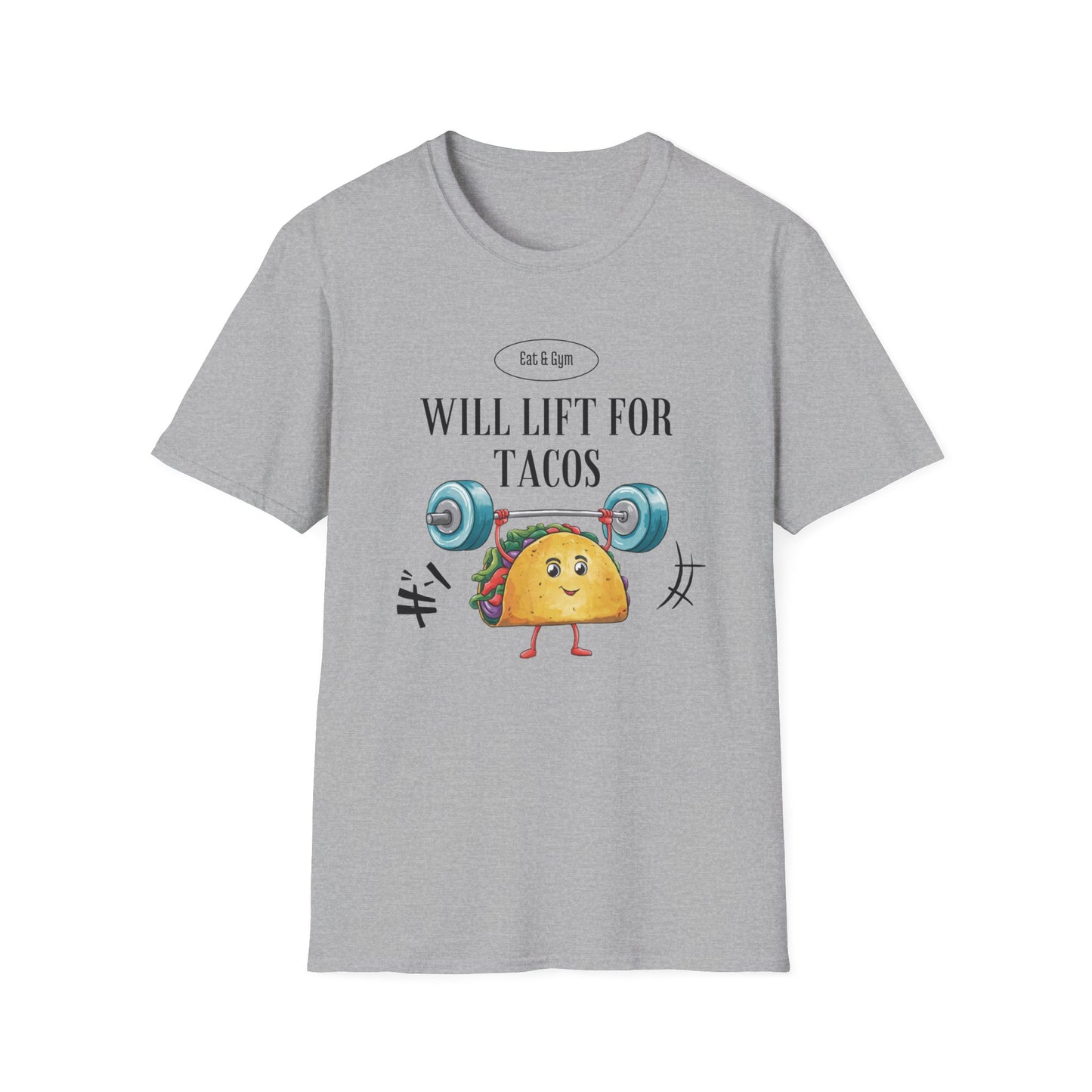 Will Lift for Tacos Gym T-shirt