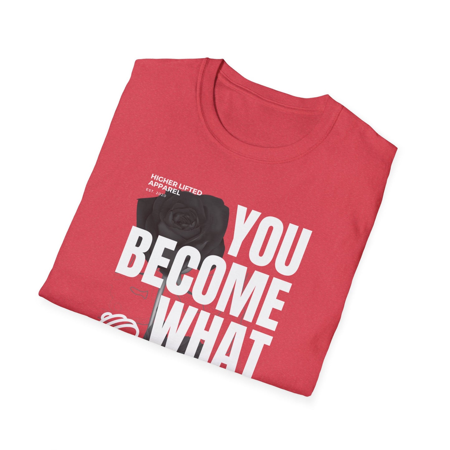 You Become What You Believe Gym T-shirt