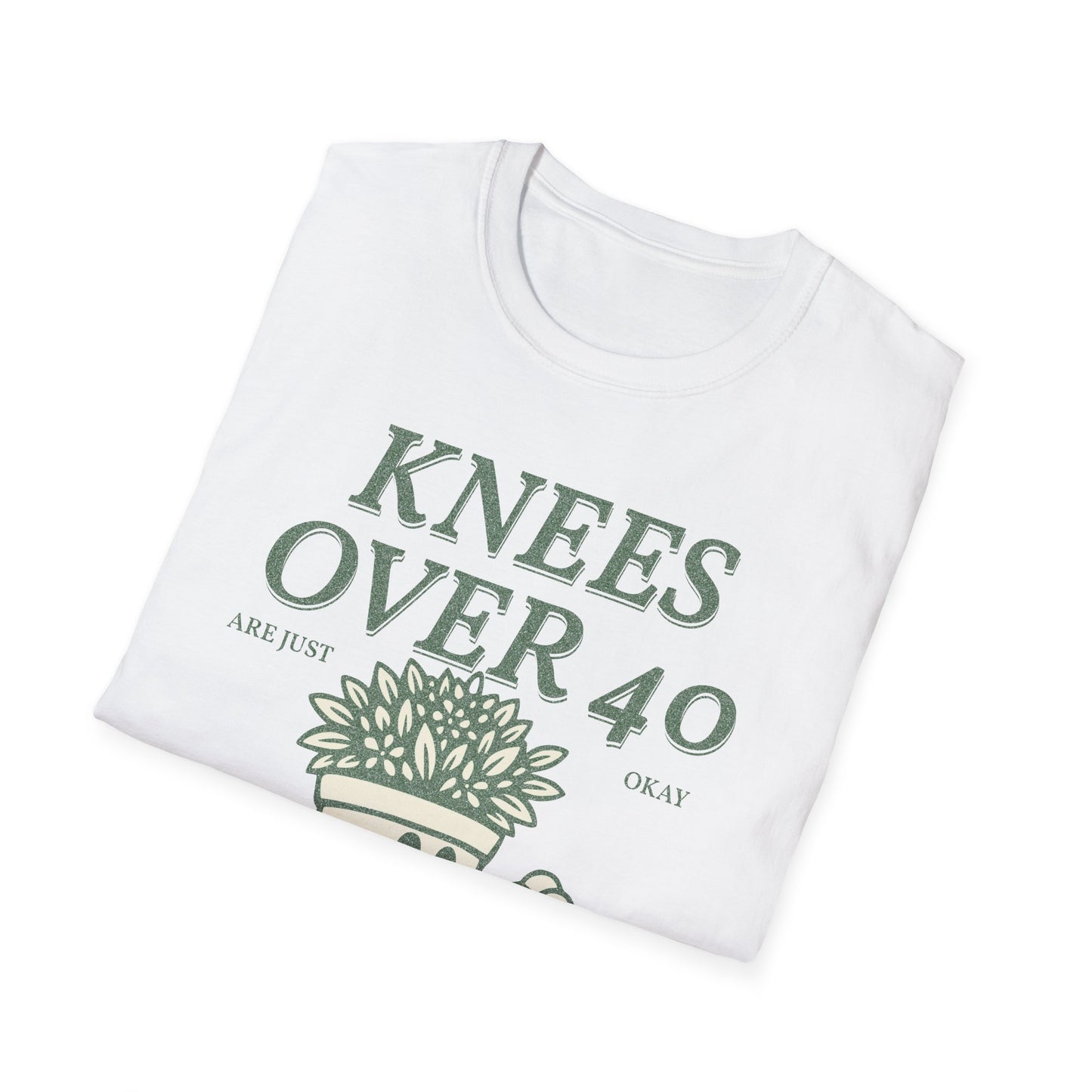 Fit Over 40 Knees Over 40 OK Unisex Softstyle Tee Shirt