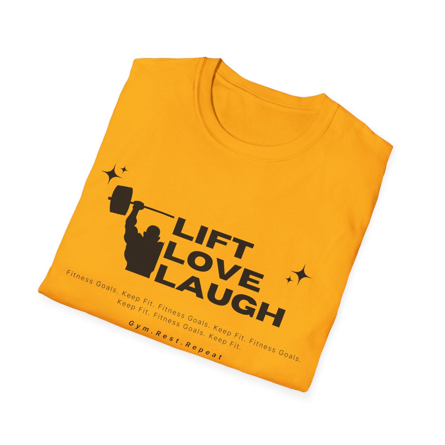 Lift Love Laugh Gym T-shirt