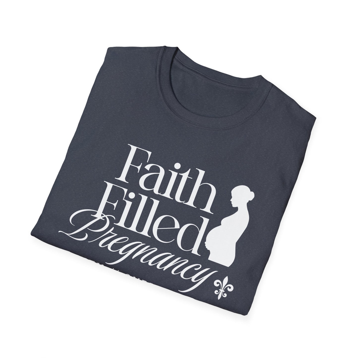 Faith Filled Pregnancy T-Shirt