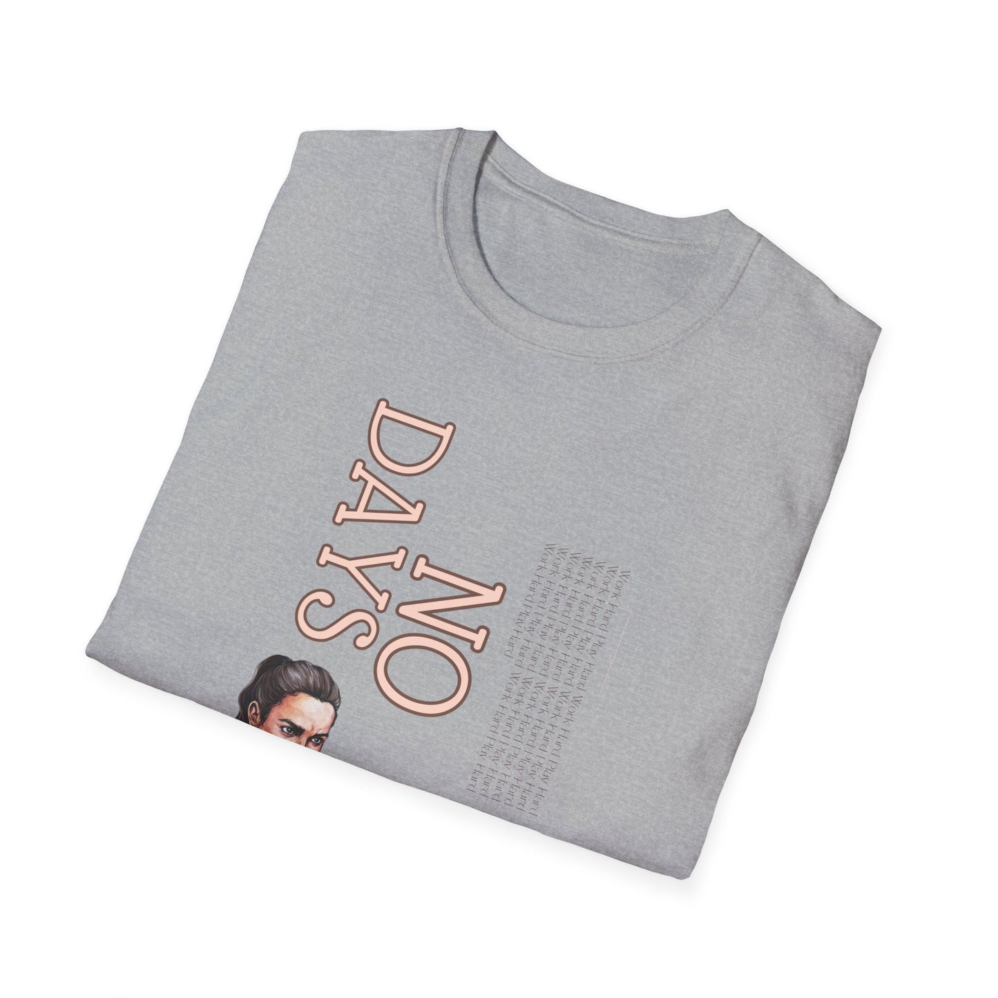 No Days Off Gym T-Shirt