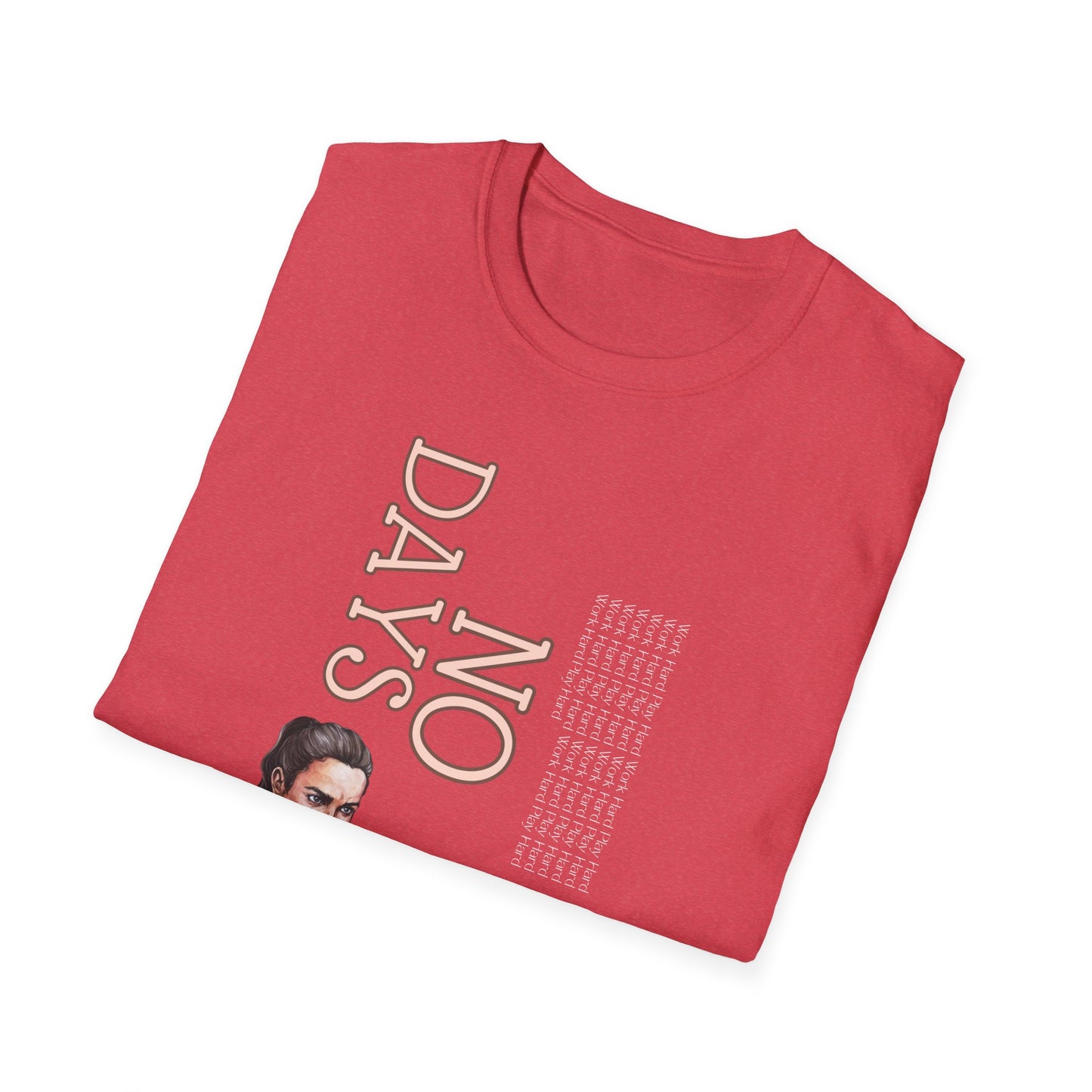 No Days Off Gym T-Shirt