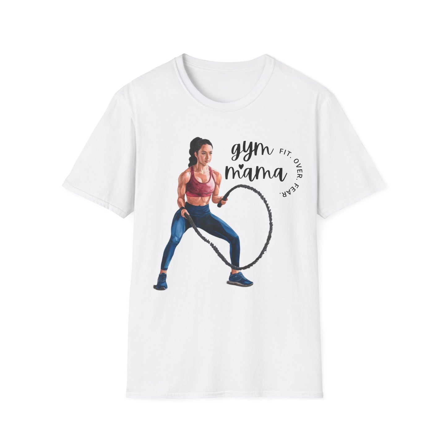 Gym Mama Fit Over Fear Gym T-shirt