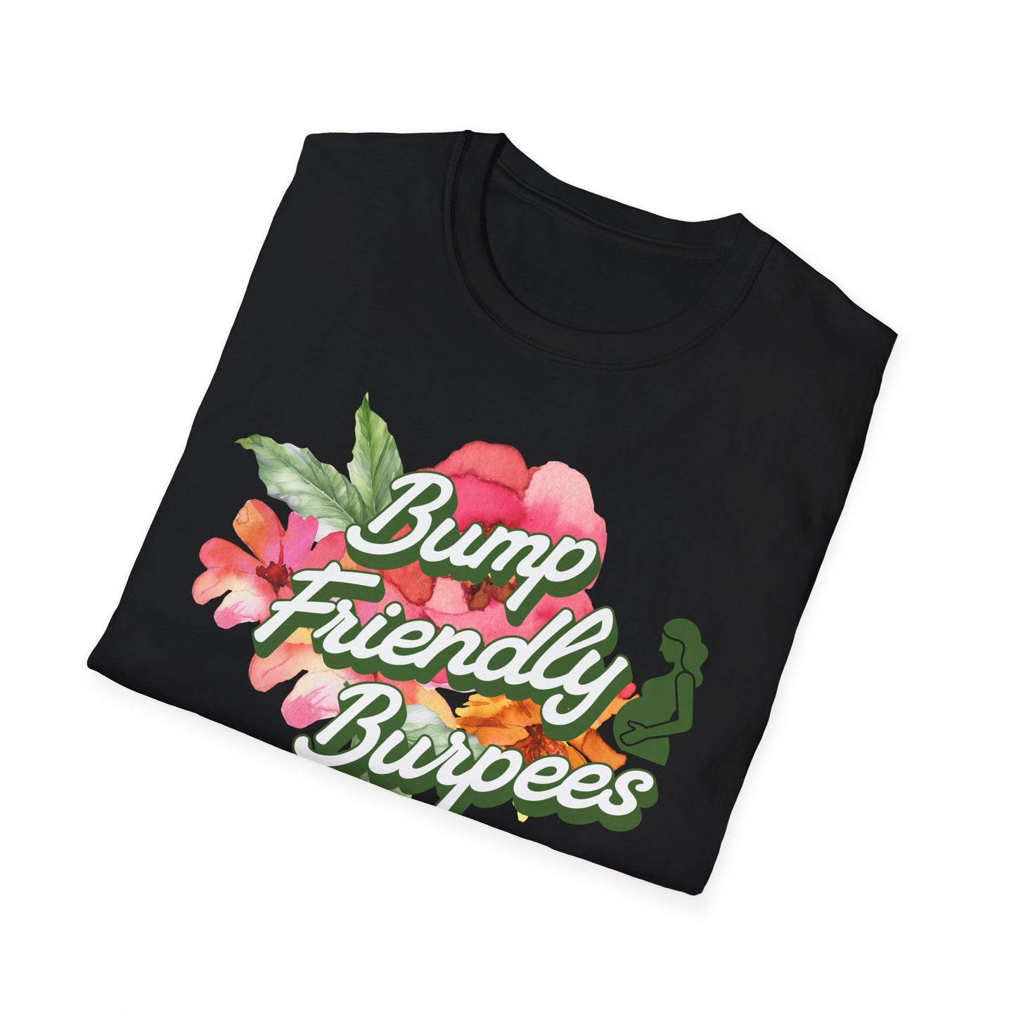 Maternity Fitness T-Shirt - Bump Friendly Burpees Pre/Postnatal Design