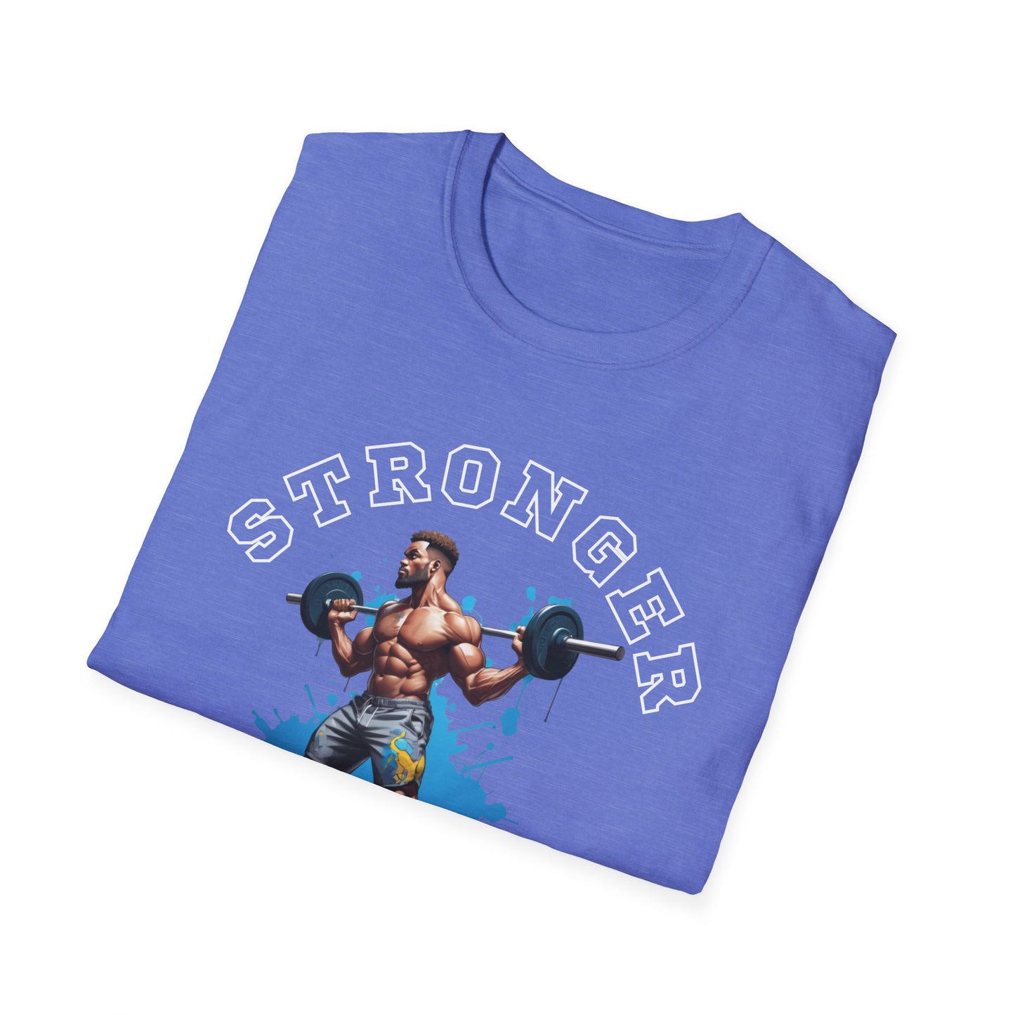 Stronger Than Yesterday Gym T-shirt