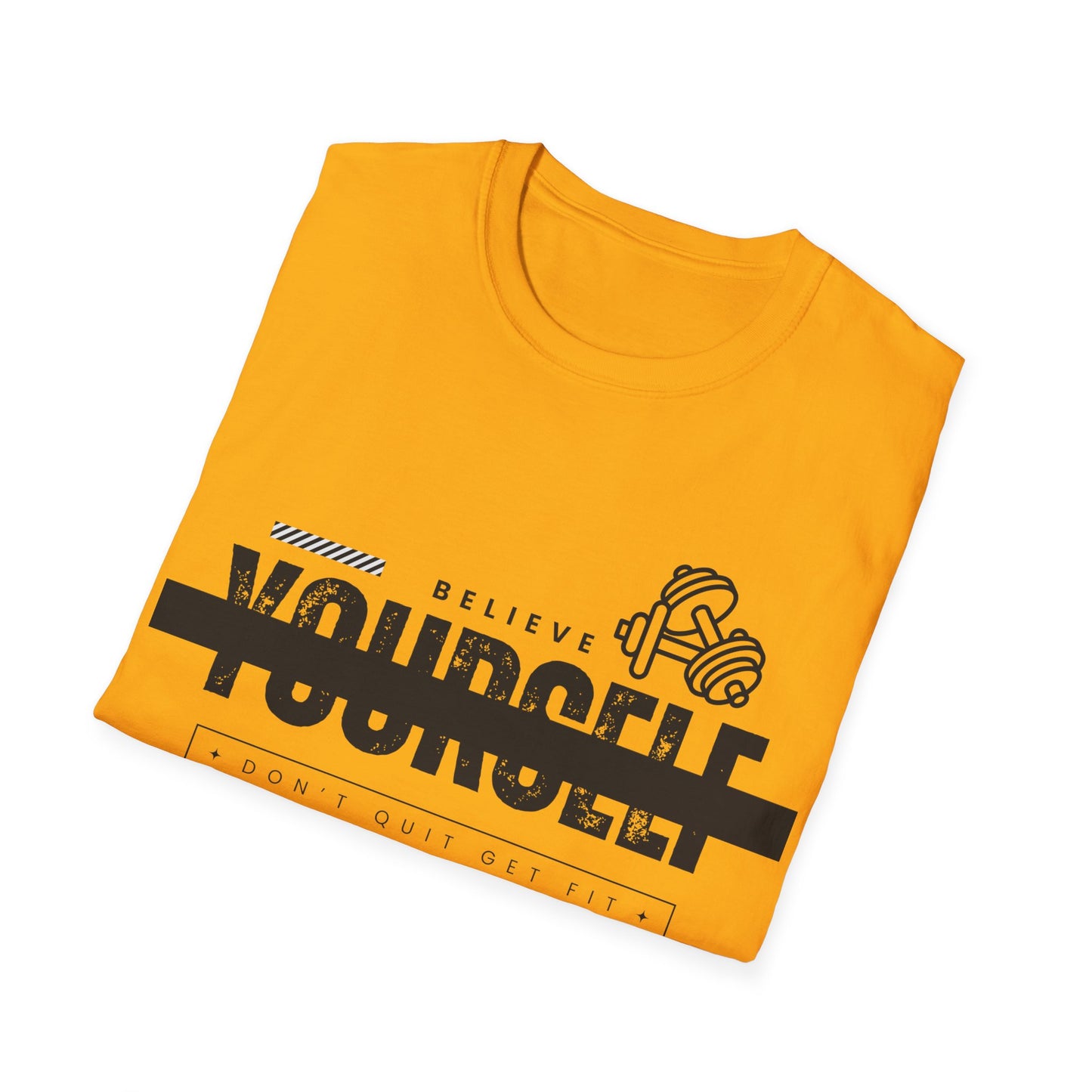 Believe in Yourself Gym T-shirt
