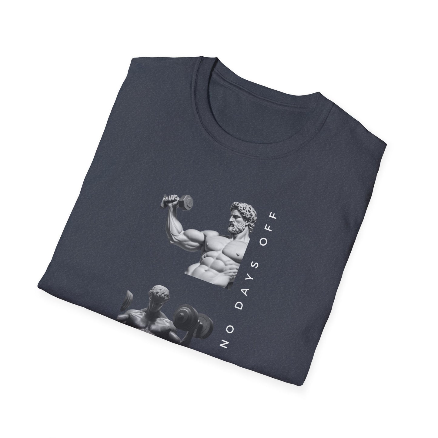 Work Out No Days Off Gym T-shirt