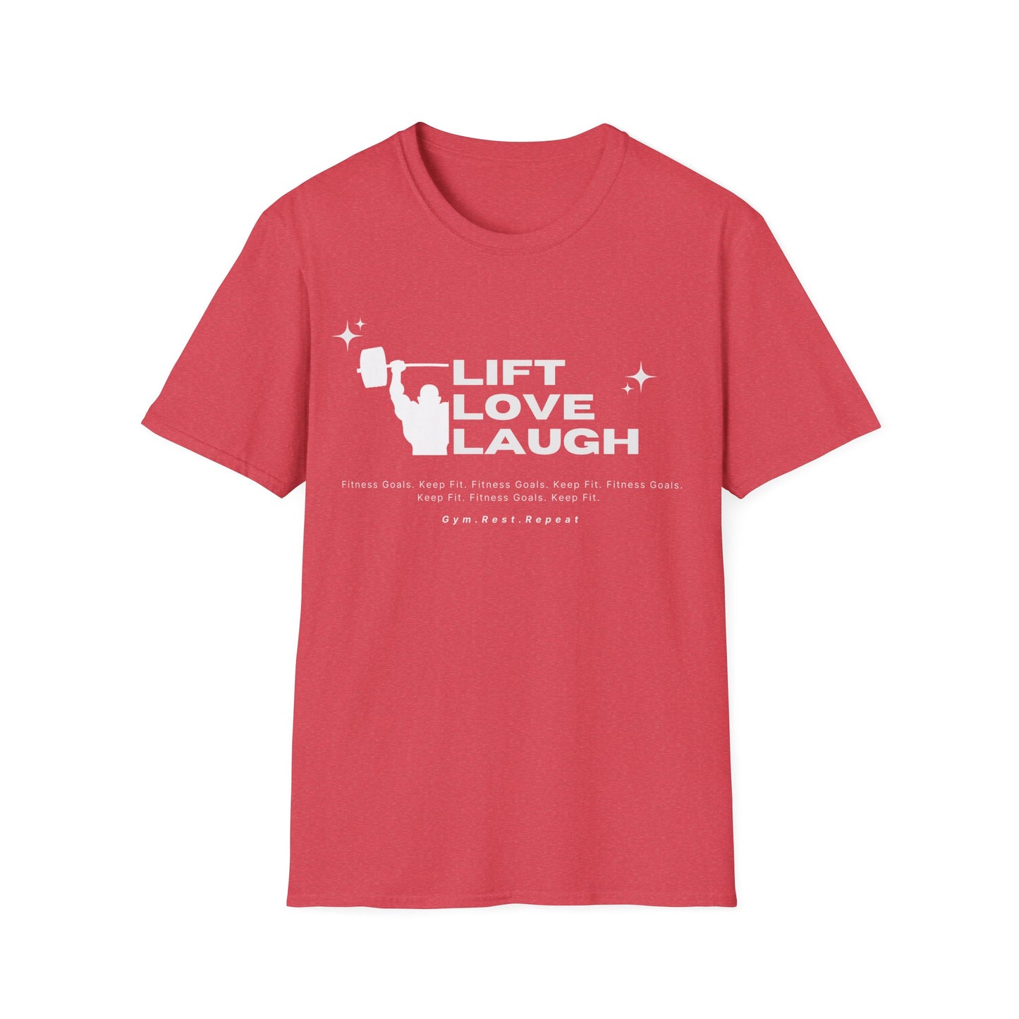 Lift Love Laugh Gym T-shirt