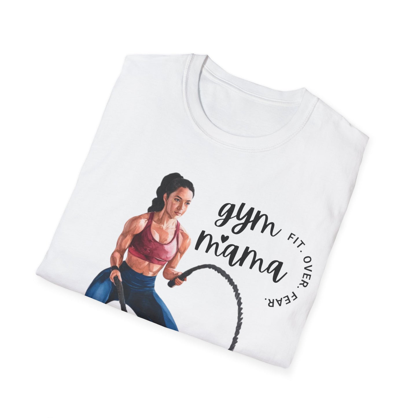 Gym Mama Fit Over Fear Gym T-shirt