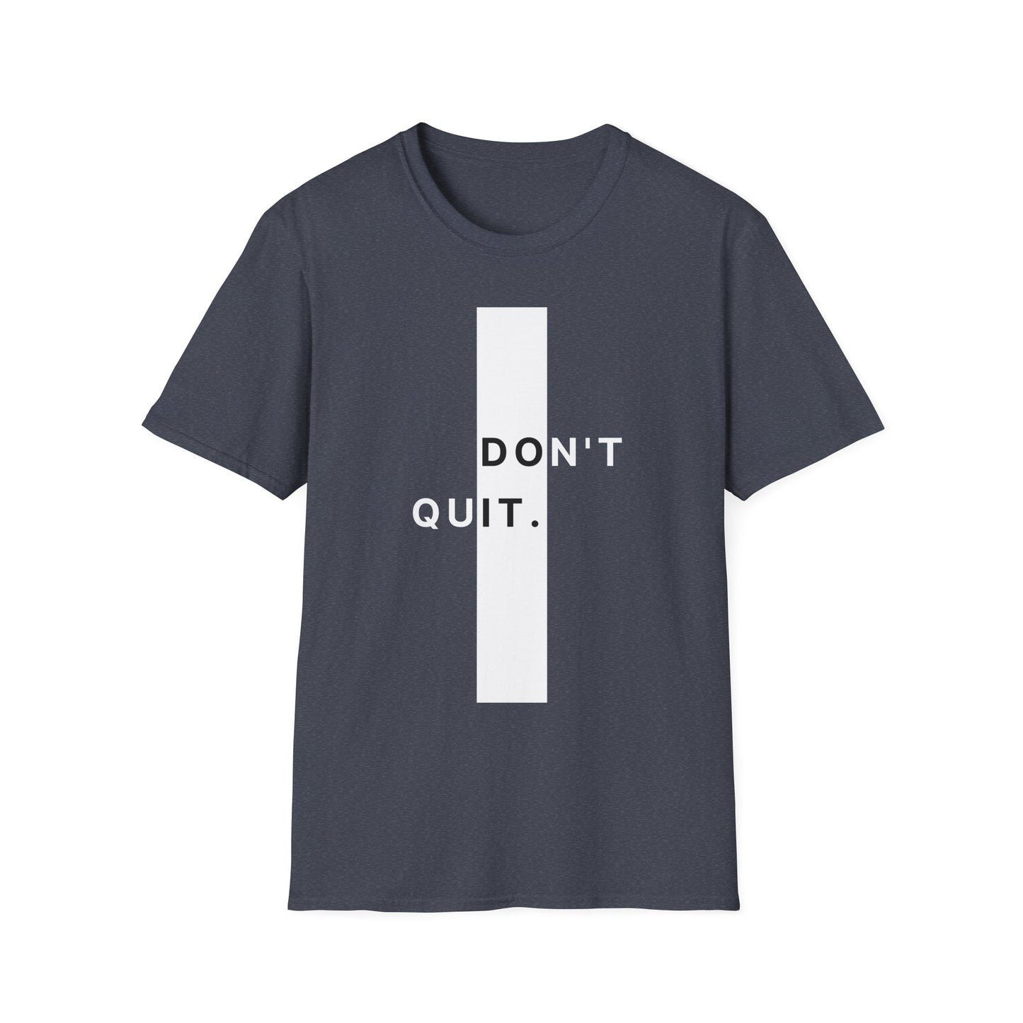 Don't Quit Gym T-shirt