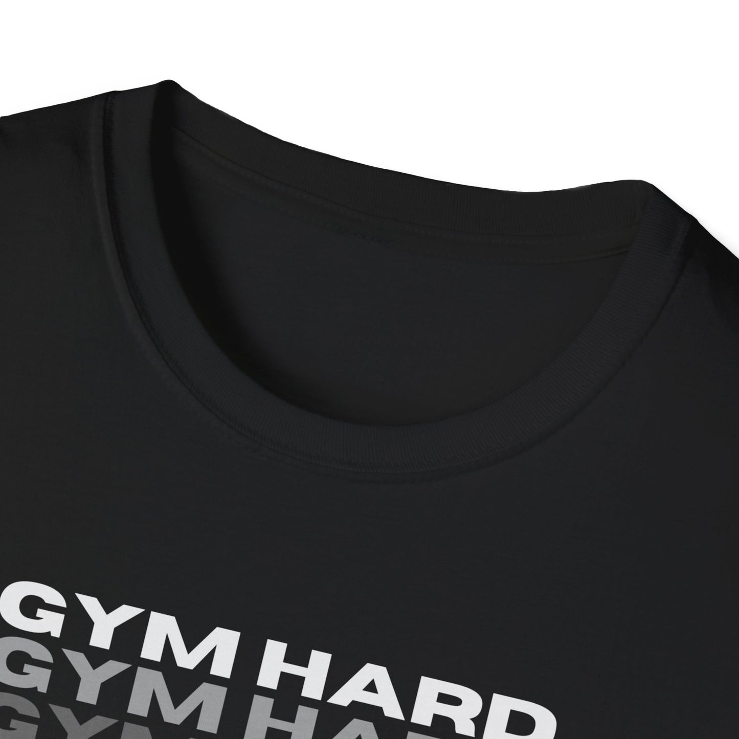 Gym Hard Don't Remain the Same Gym T-Shirt