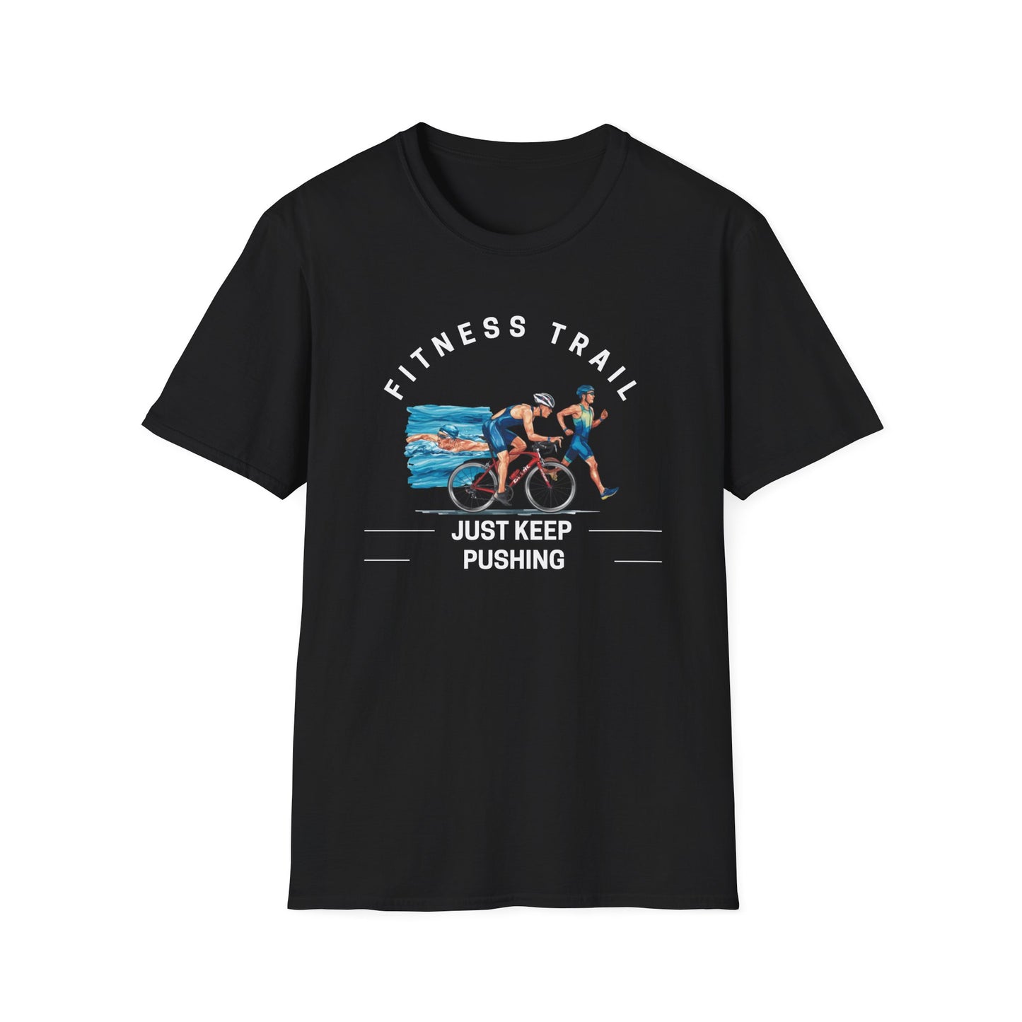 Fitness Trail Just Keep Pushing Gym T-Shirt
