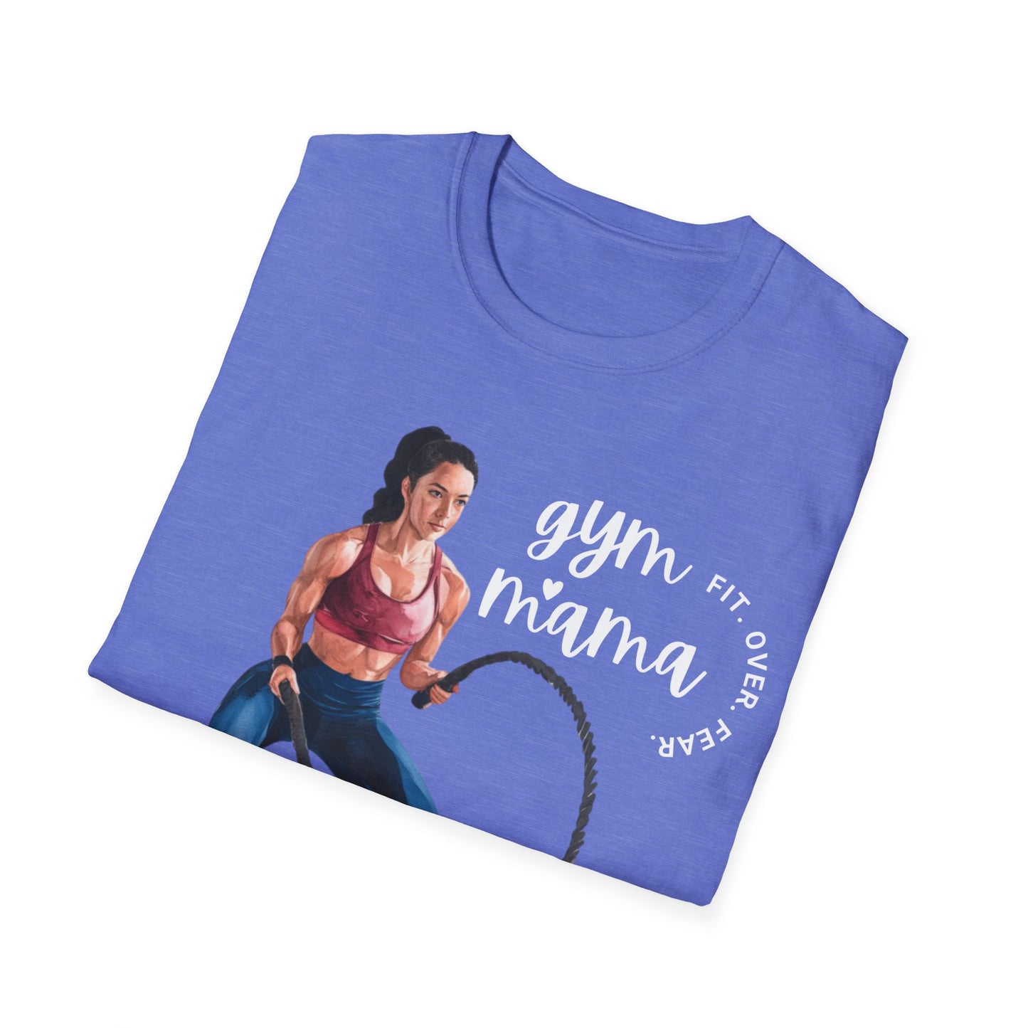 Gym Mama Fit Over Fear Gym T-shirt