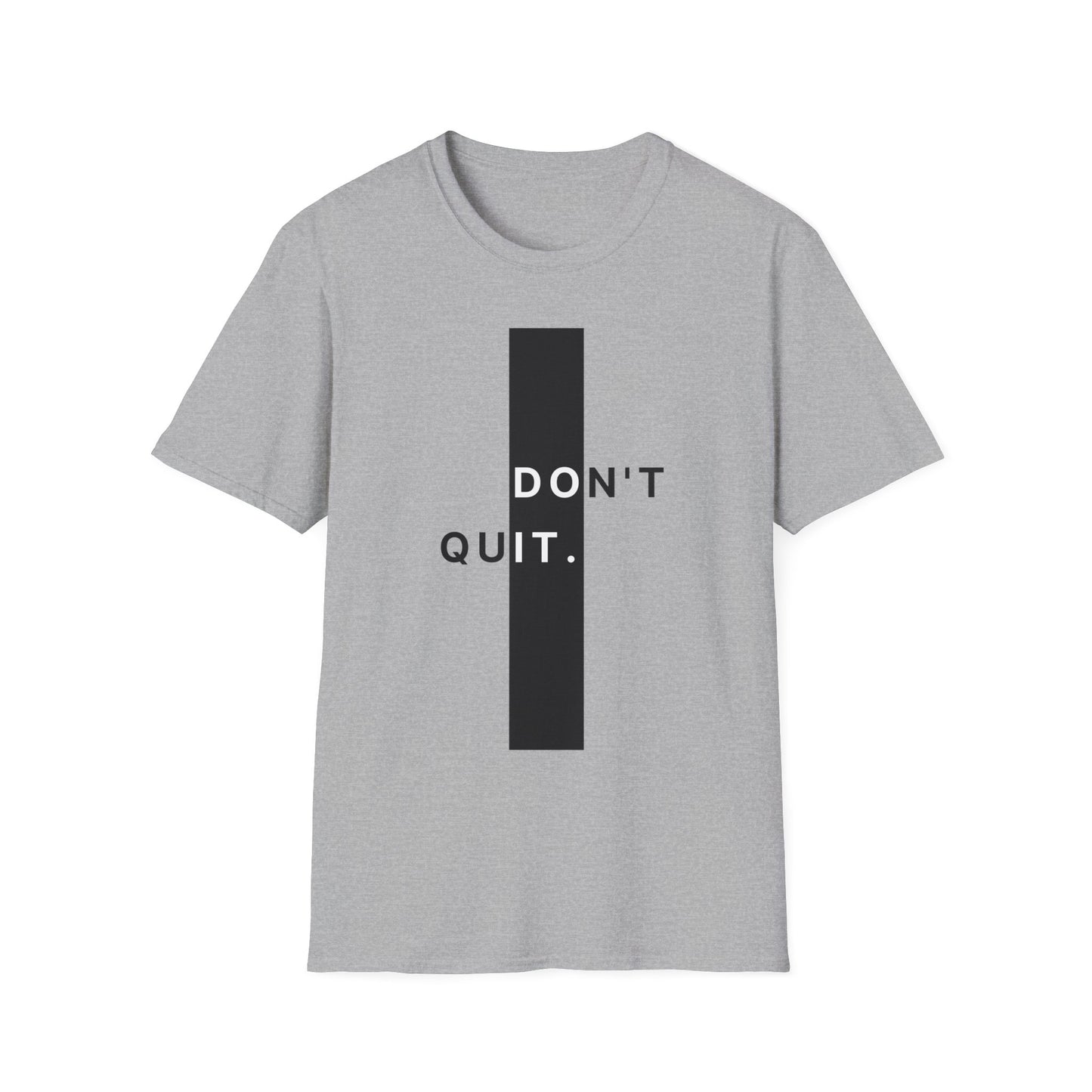 Don't Quit Gym T-shirt