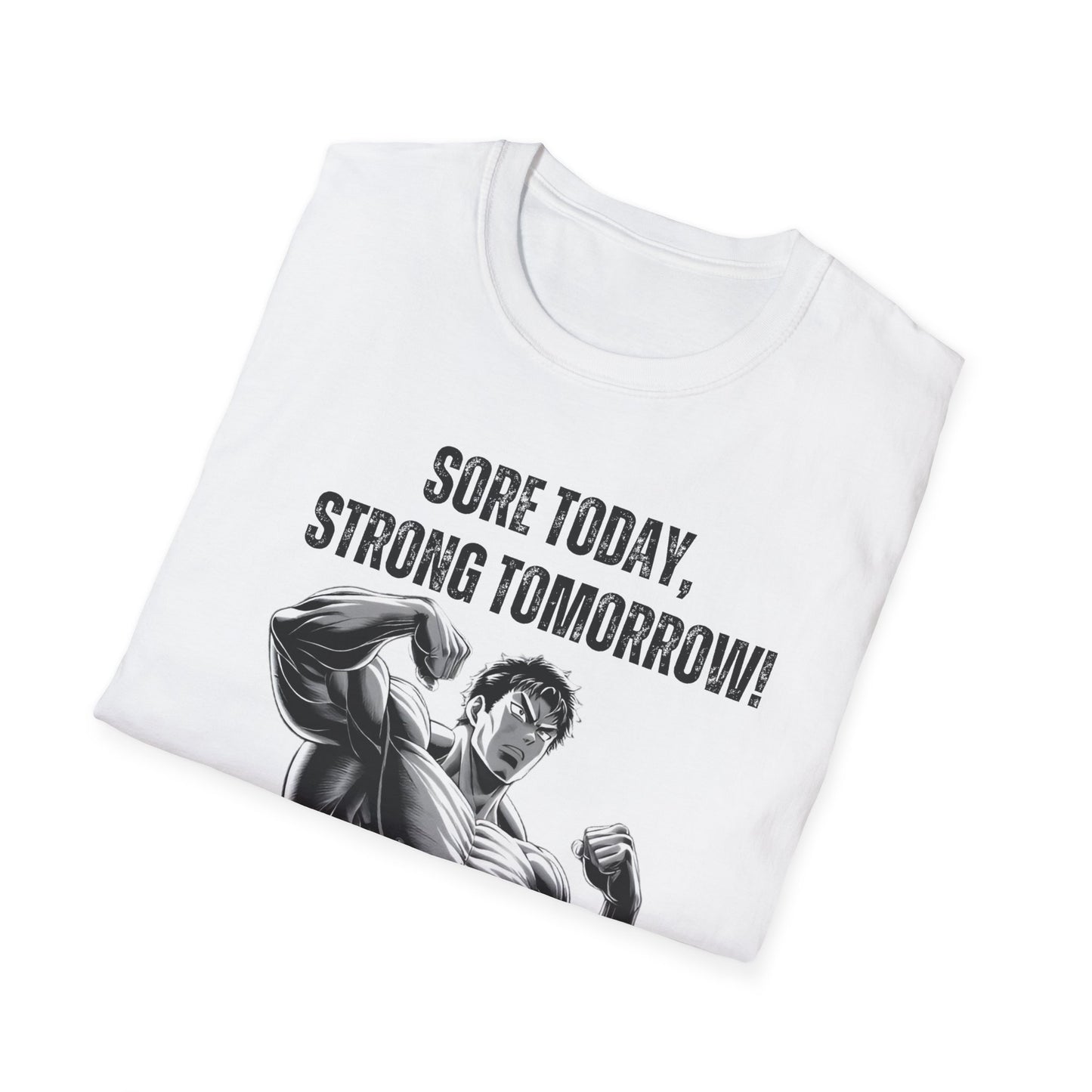Sore Today Strong Tomorrow Gym Black & White T-Shirt