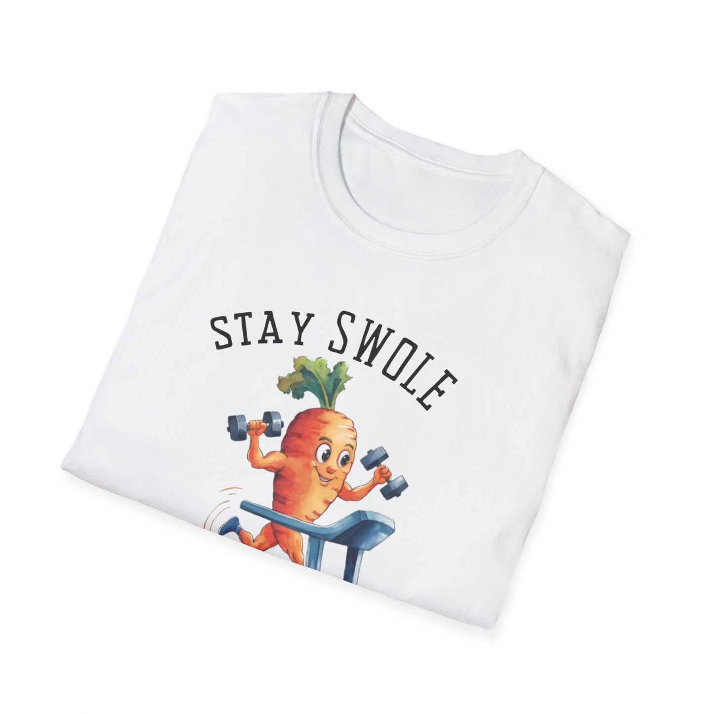 Stay Swole Be Strong Gym T-Shirt