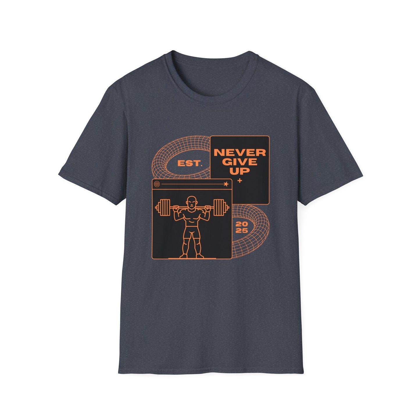 Never Give Up Est. 2025 Gym T-shirt
