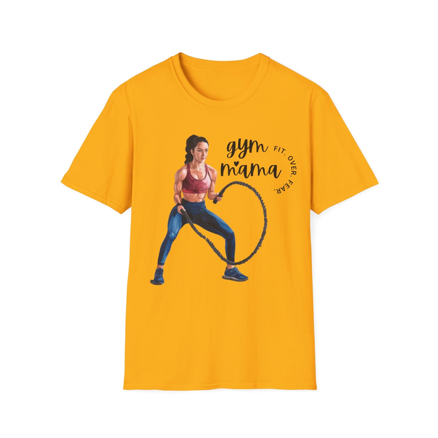 Gym Mama Fit Over Fear Gym T-shirt