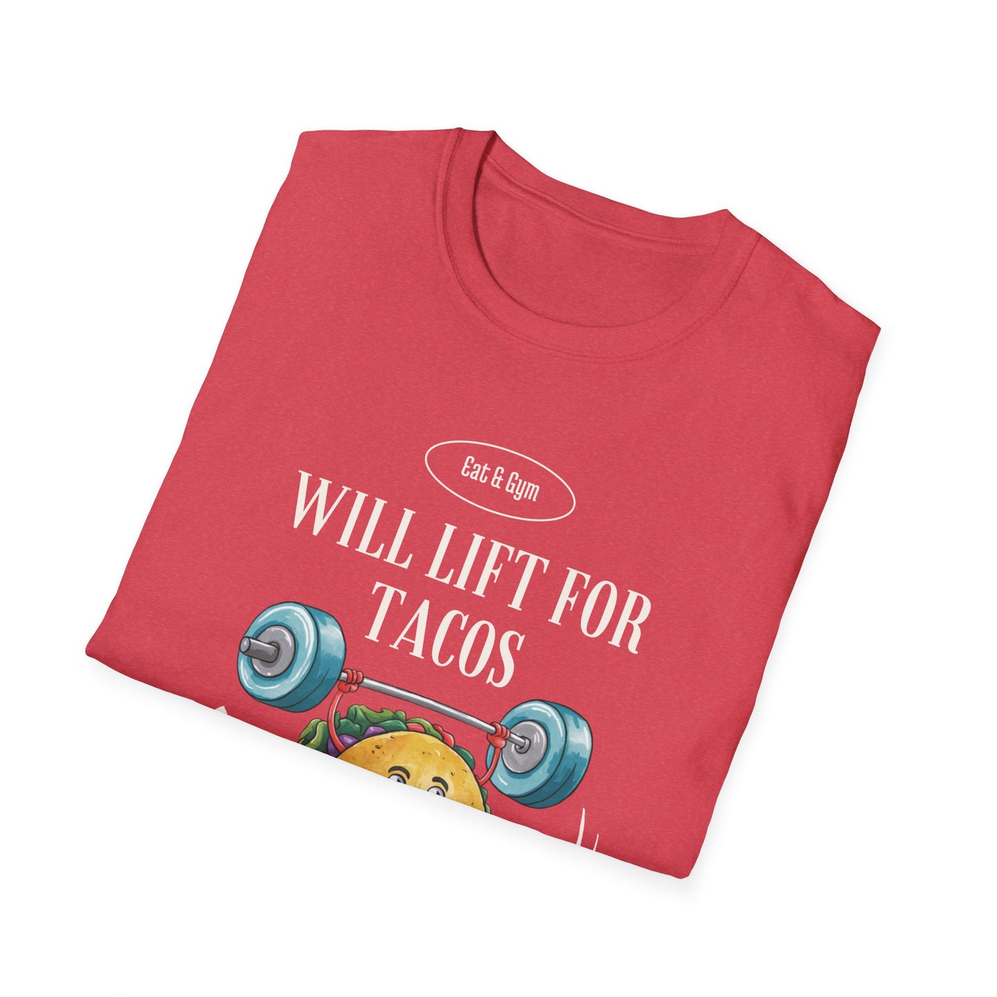 Will Lift for Tacos Gym T-shirt