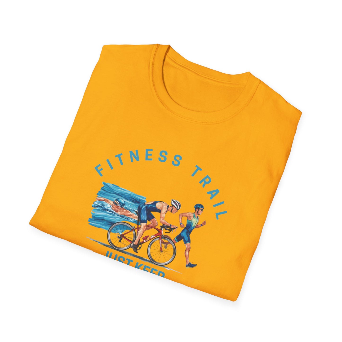 Fitness Trail Just Keep Pushing Gym T-Shirt