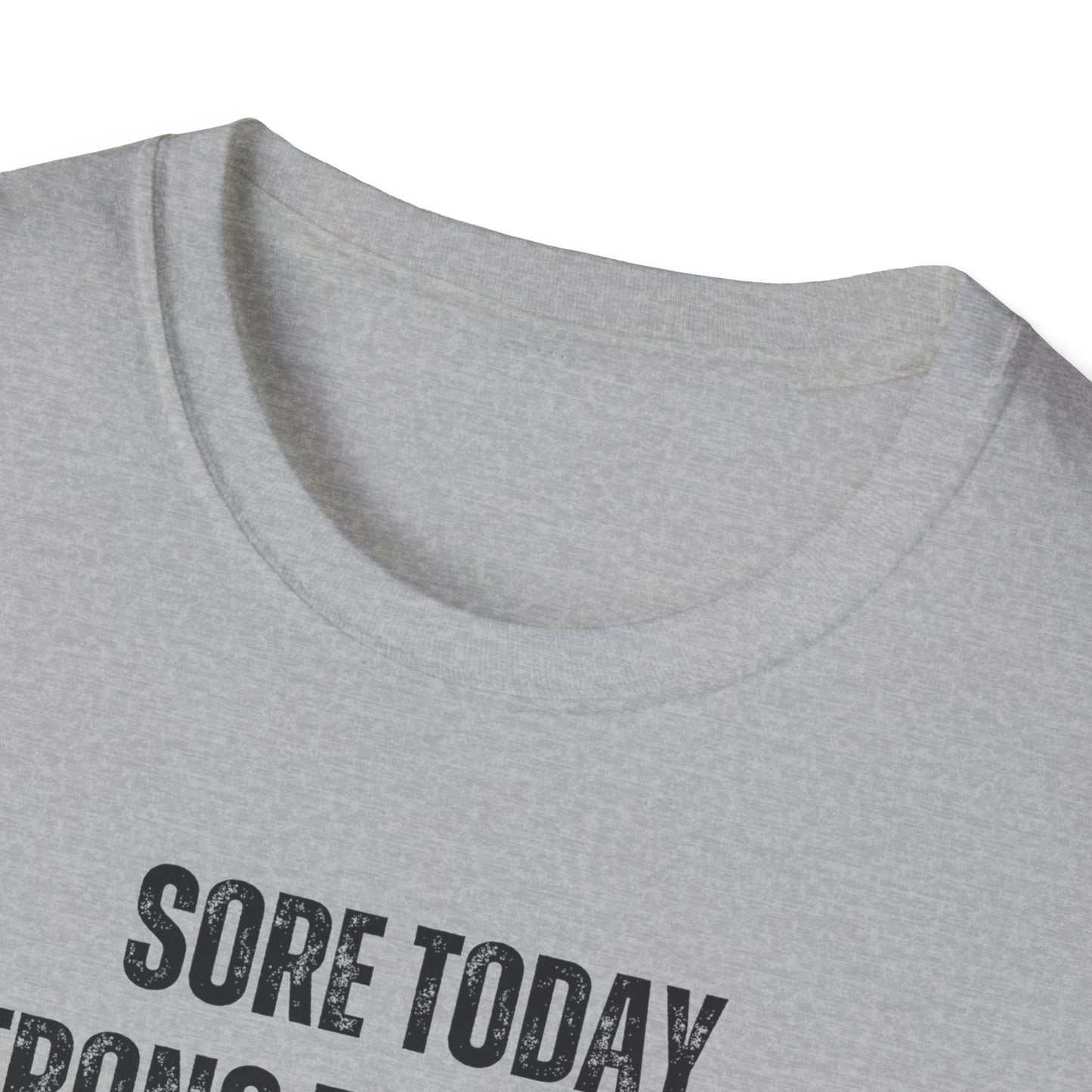 Sore Today Strong Tomorrow Gym Black & White T-Shirt