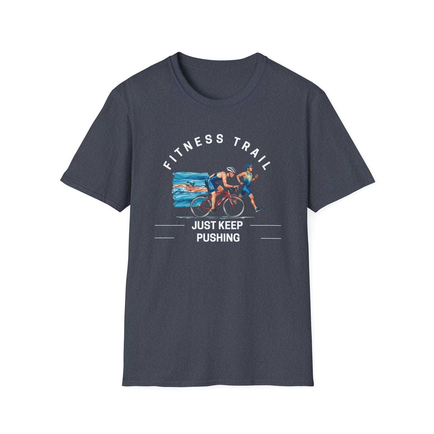 Fitness Trail Just Keep Pushing Gym T-Shirt