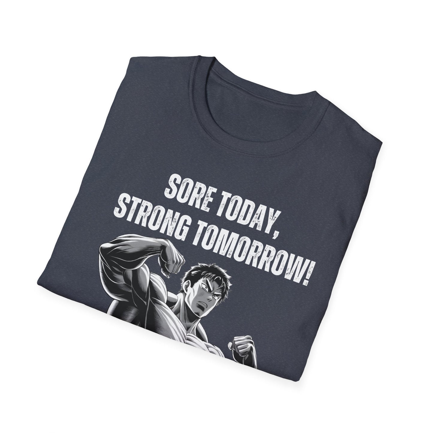 Sore Today Strong Tomorrow Gym Black & White T-Shirt