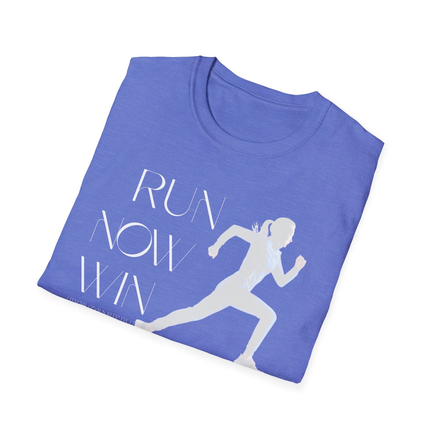 Run Now Win Later Gym T-Shirt