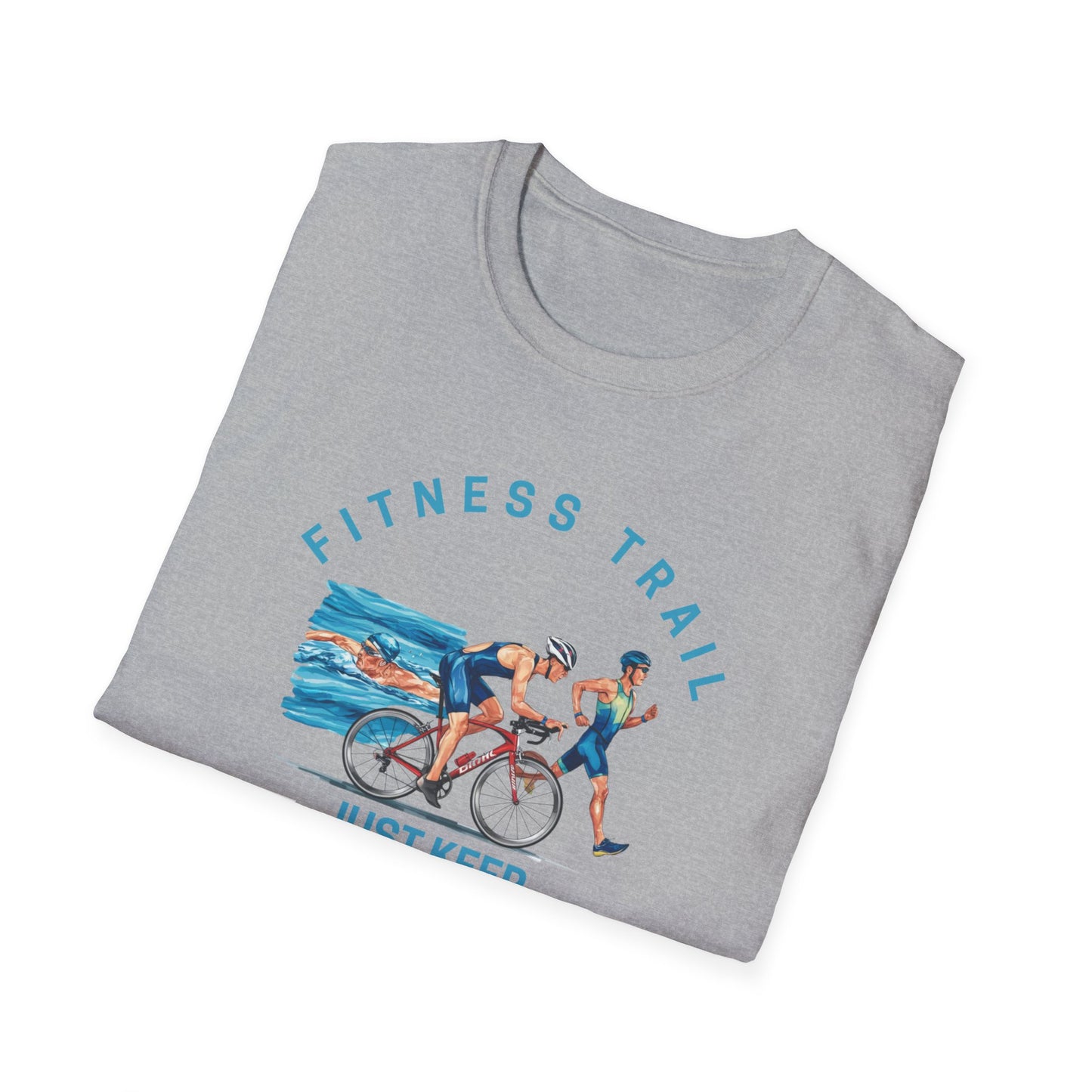 Fitness Trail Just Keep Pushing Gym T-Shirt