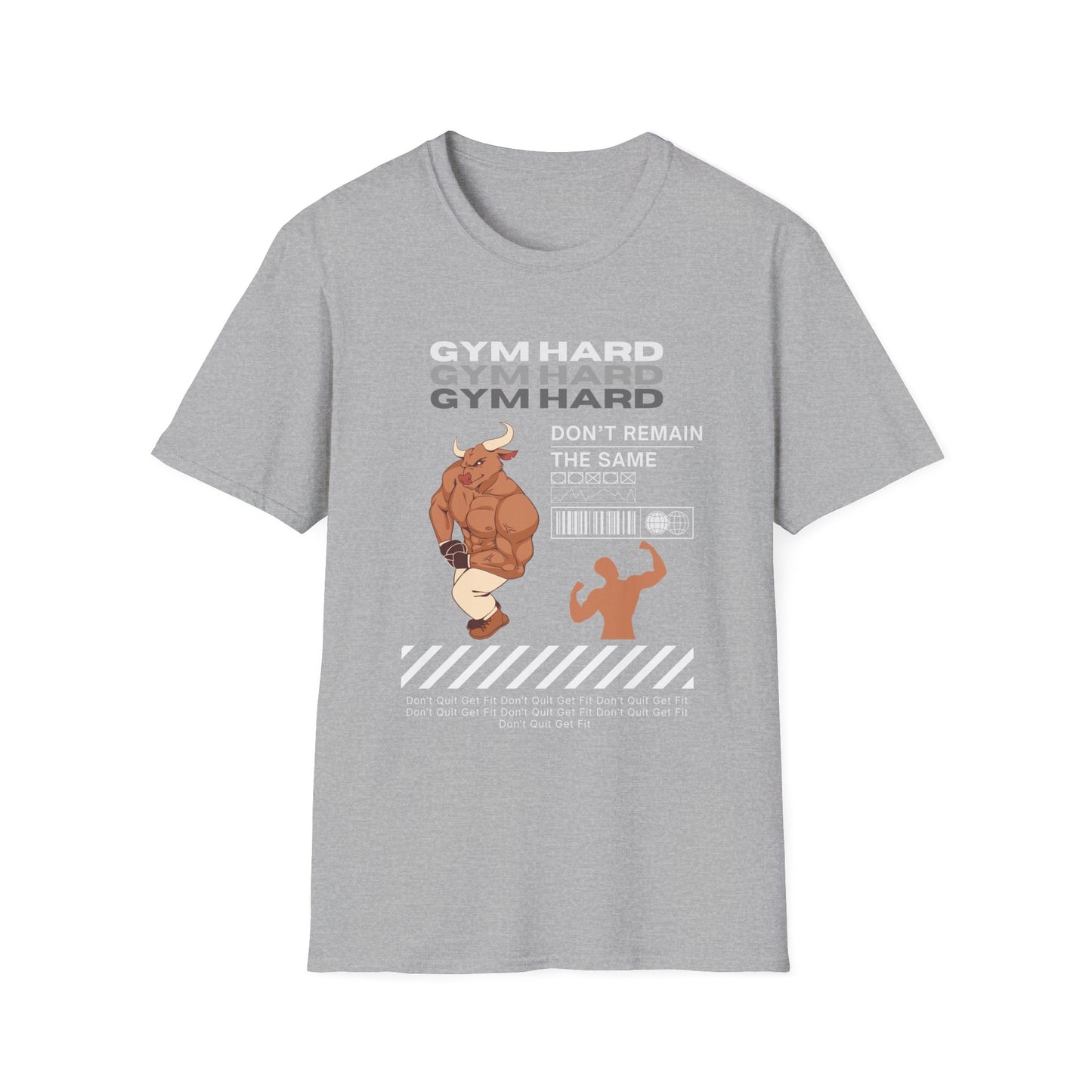 Gym Hard Don't Remain the Same Gym T-Shirt