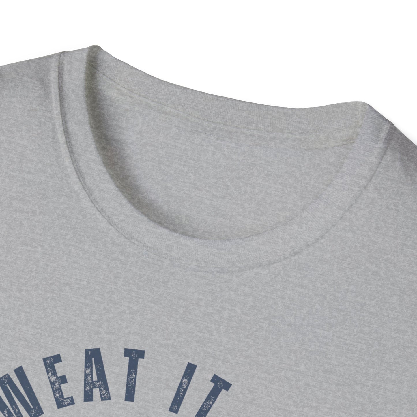 Sweat It Out Gym T-Shirt
