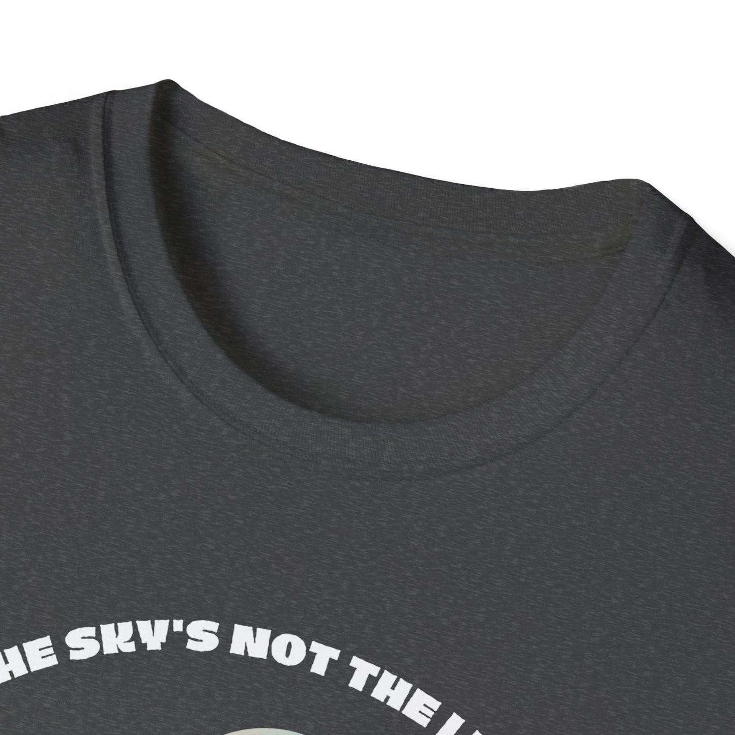Sky is Not the Limit Gym T-Shirt